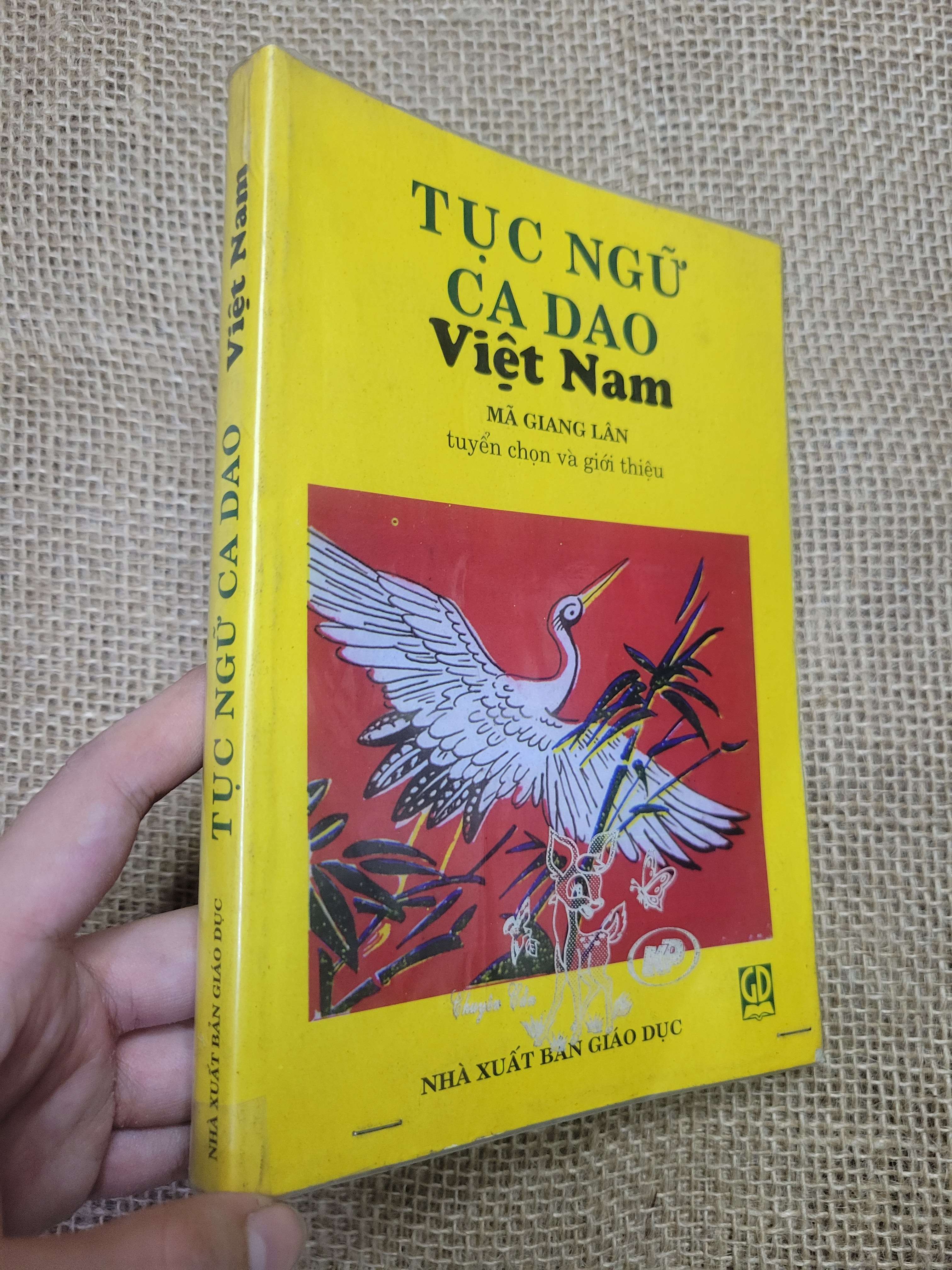 TỤC NGỮ CA DAO VIỆT NAM - MÃ GIANG LÂN 1999 mới 90% bẩn bìa, ố nhẹ (Văn học Việt Nam) HCM