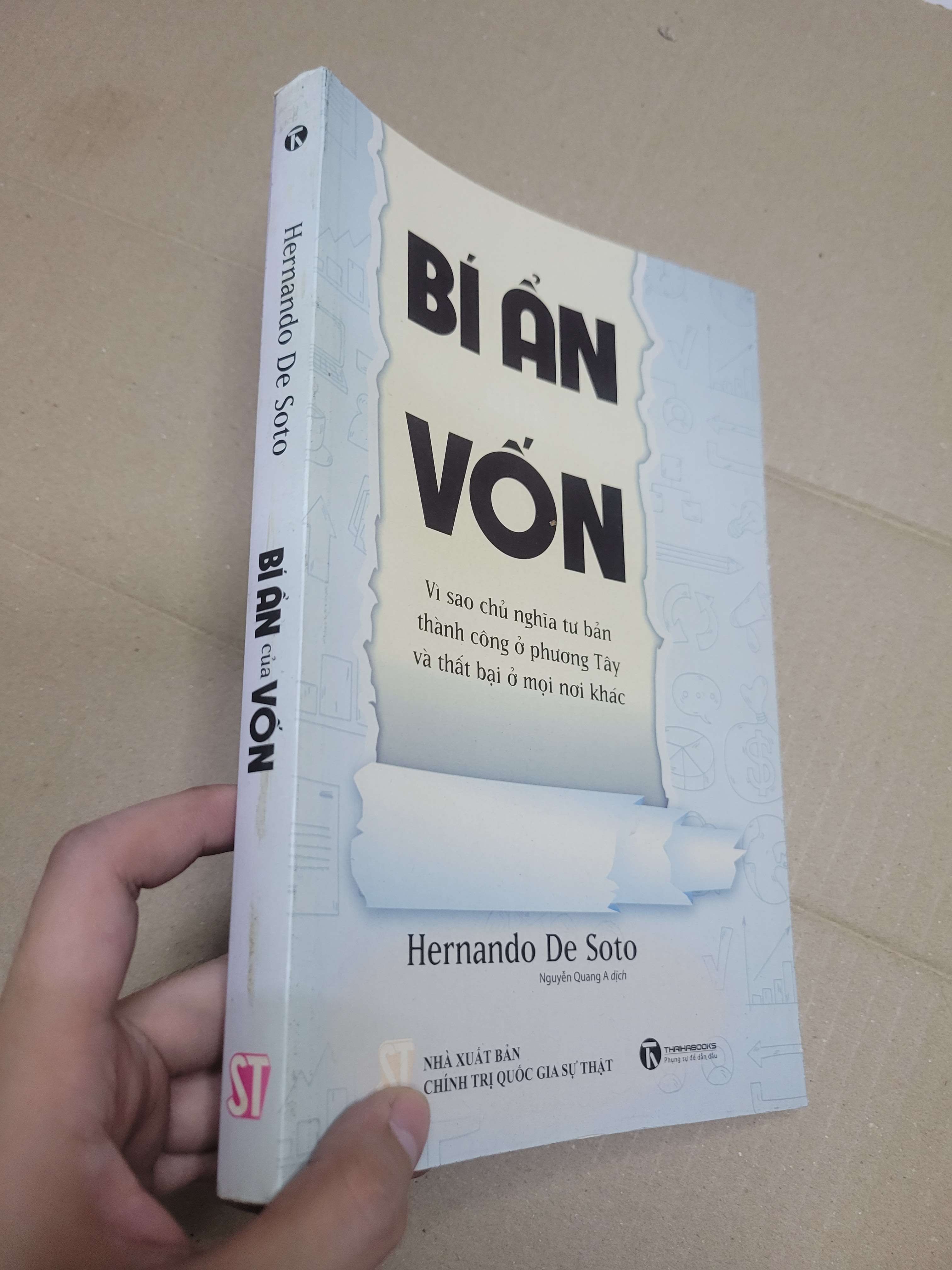 BÍ ẨN VỐN - HERNANDO DE SOTO 2017 mới 90% bẩn bìa, tróc gáy nhẹ (Sách kinh tế - tài chính - chứng khoán) HCM