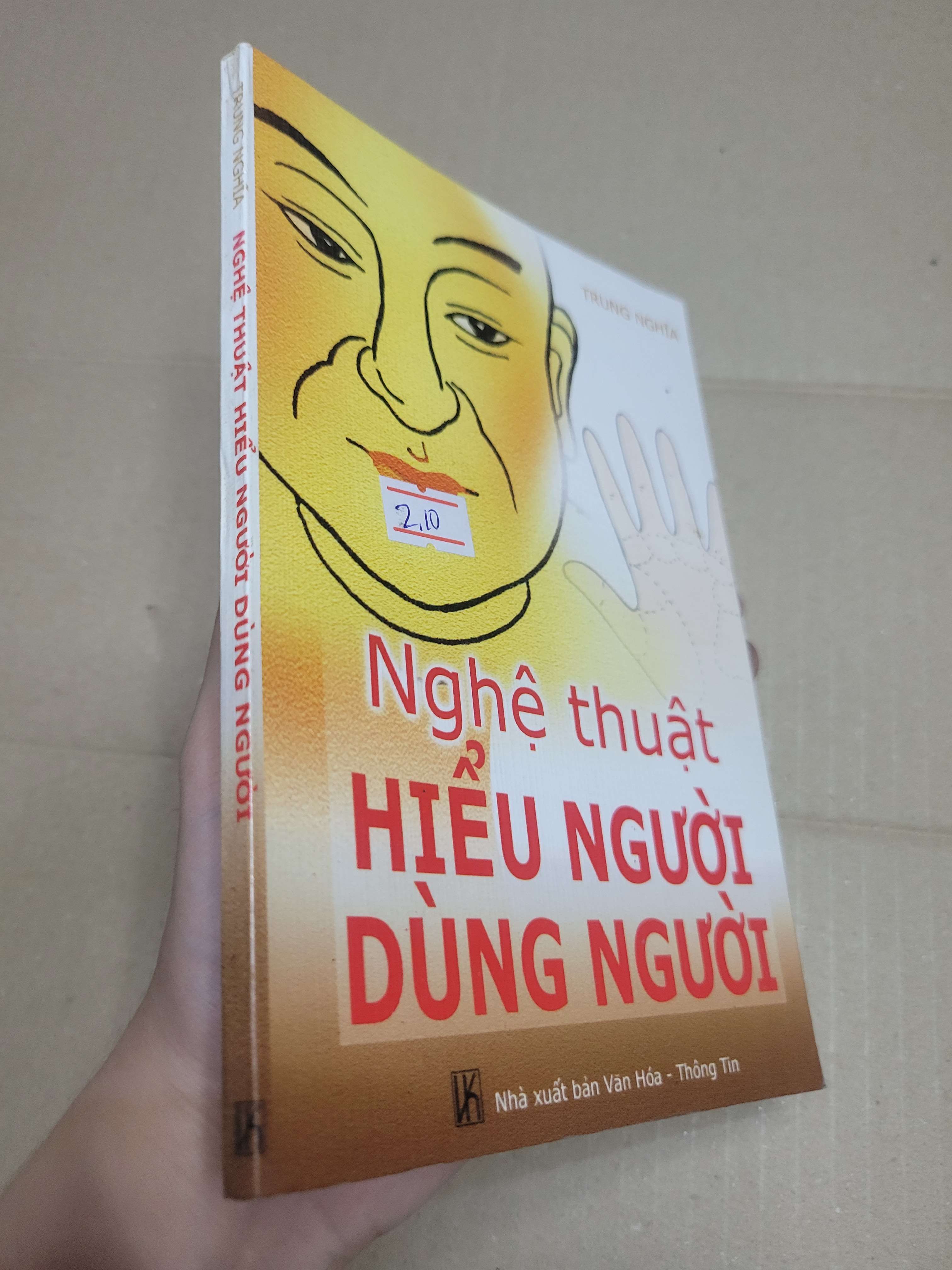 Nghệ thuật HIỂU NGƯỜI DÙNG NGƯỜI - TRUNG NGHĨA 2004 mới 90% bẩn bìa (Kỹ năng sống) HCM