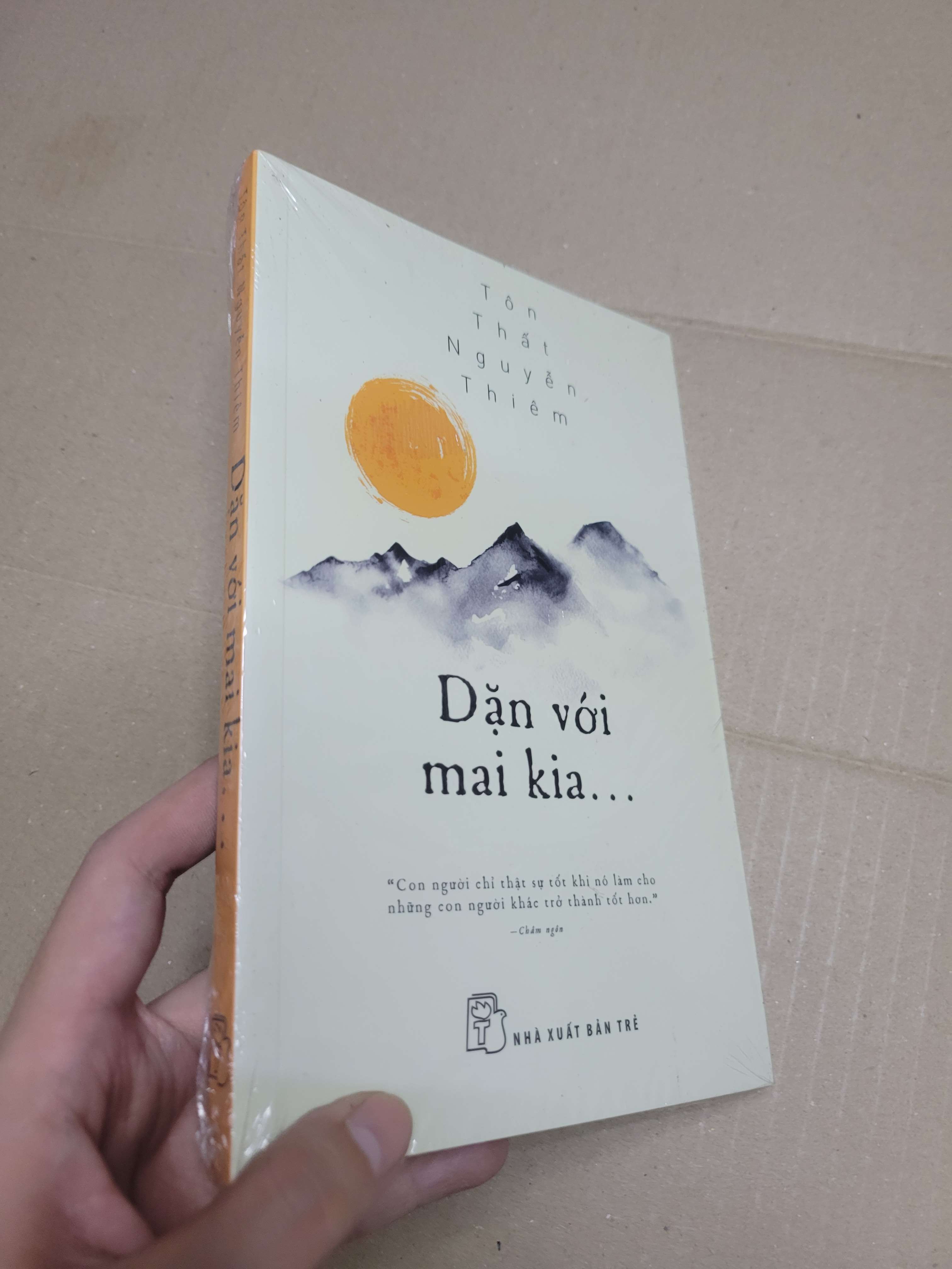 Dặn với mai kia - Tôn Thất Nguyễn Thiêm mới 100% (Sách văn học) HCM