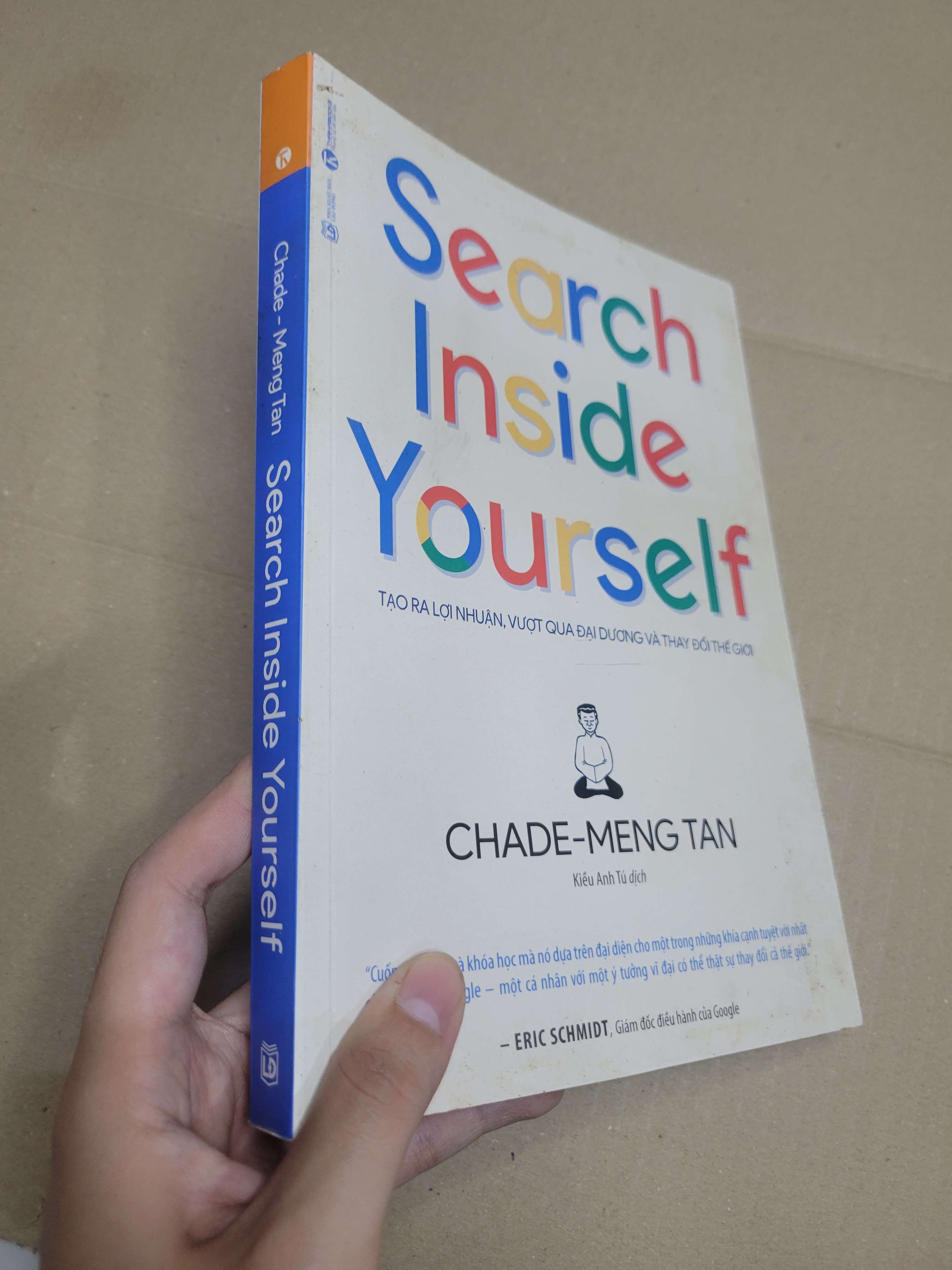 Search Inside Yourself - Chade-Meng Tan 2017 mới 80% bẩn bìa, có mộc đỏ nxb (Sách kỹ năng) HCM