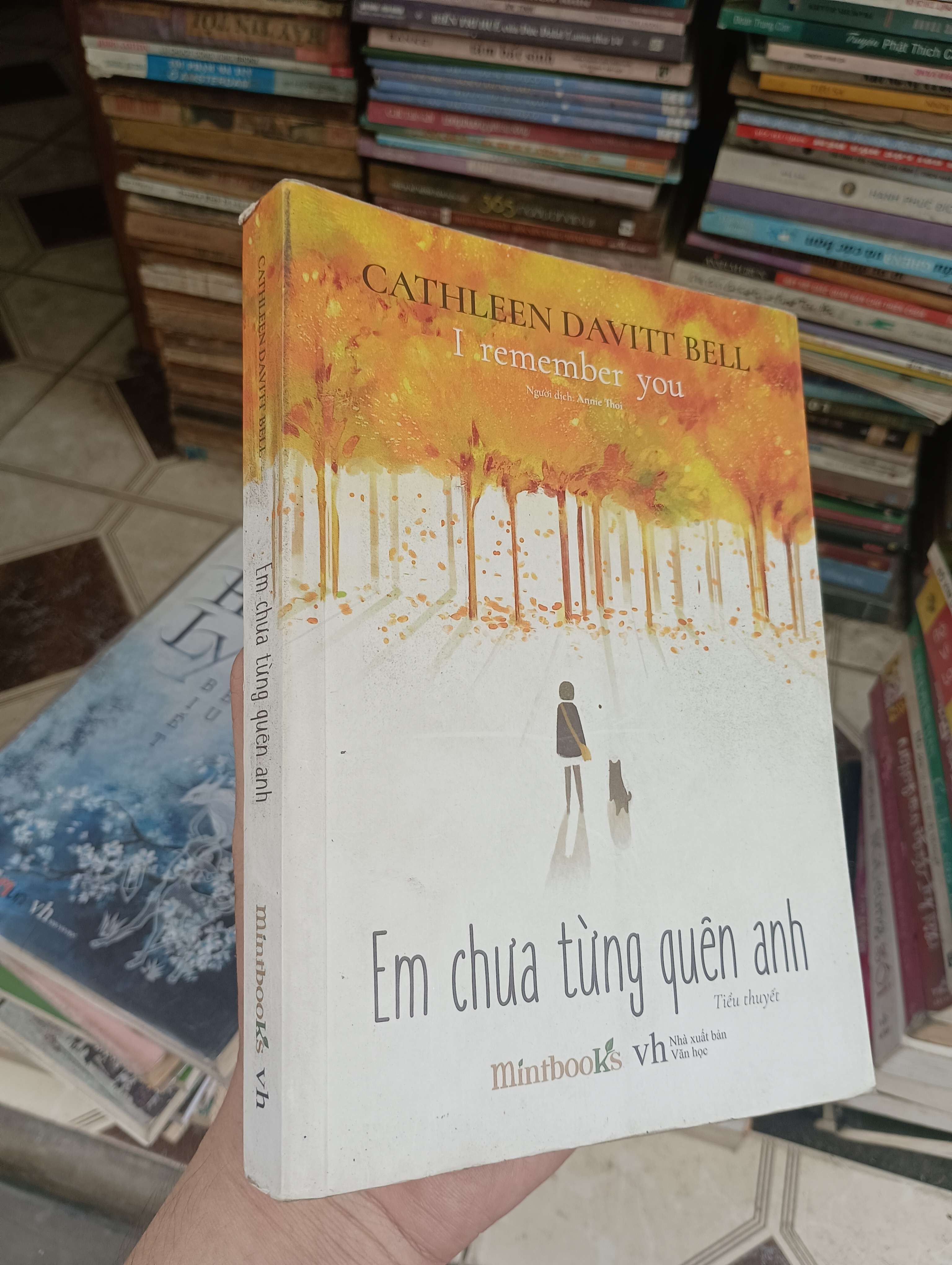 I remember you / Em chưa từng quên anh - Cathleen Davitt Bell 2017 (Tiểu Thuyết) BGB