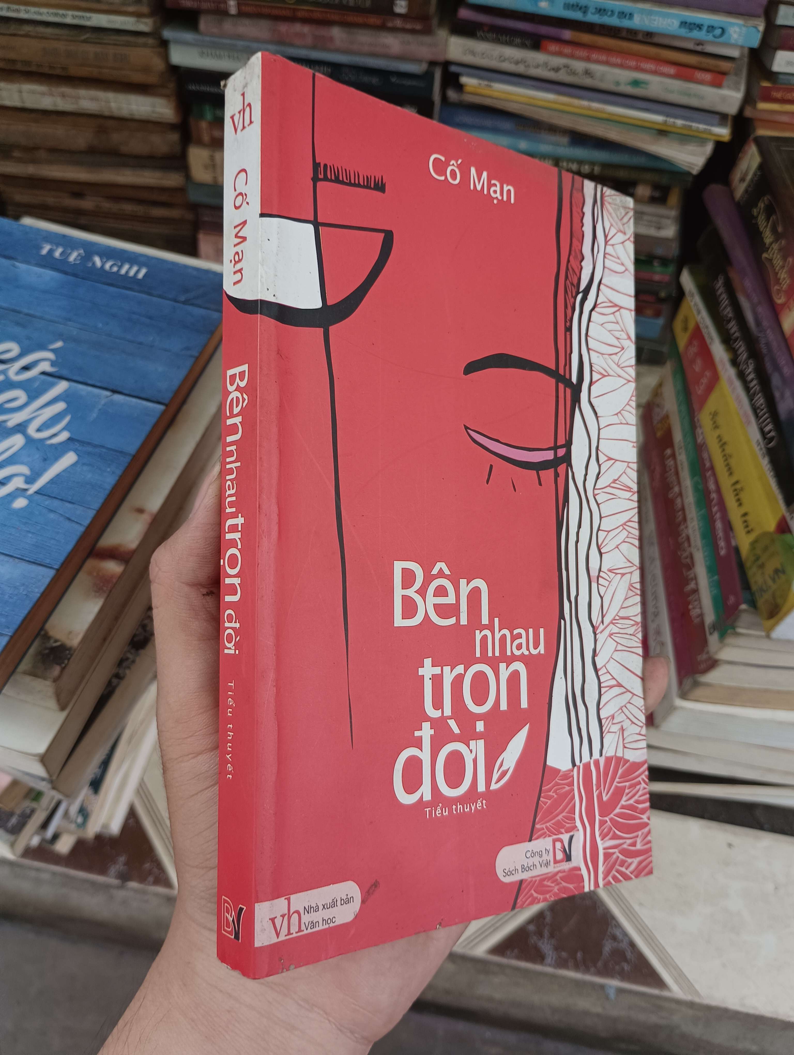 Bên nhau trọn đời - Cố Mạn 2010 (Tiểu Thuyết) BGB