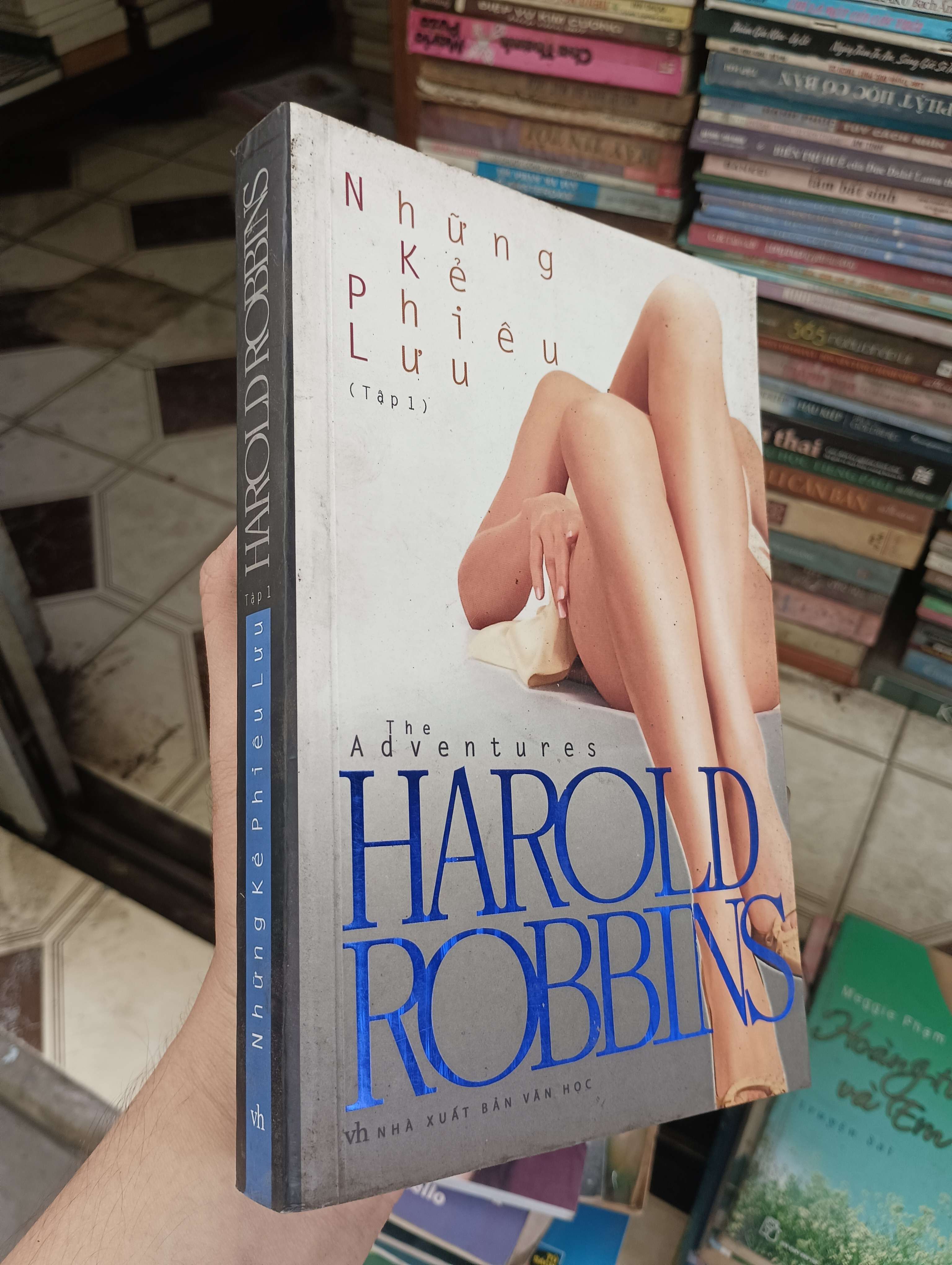 Những Kẻ Phiêu Lưu (Tập 1) - Harold Robbins 2011 (Sách văn học) BGB