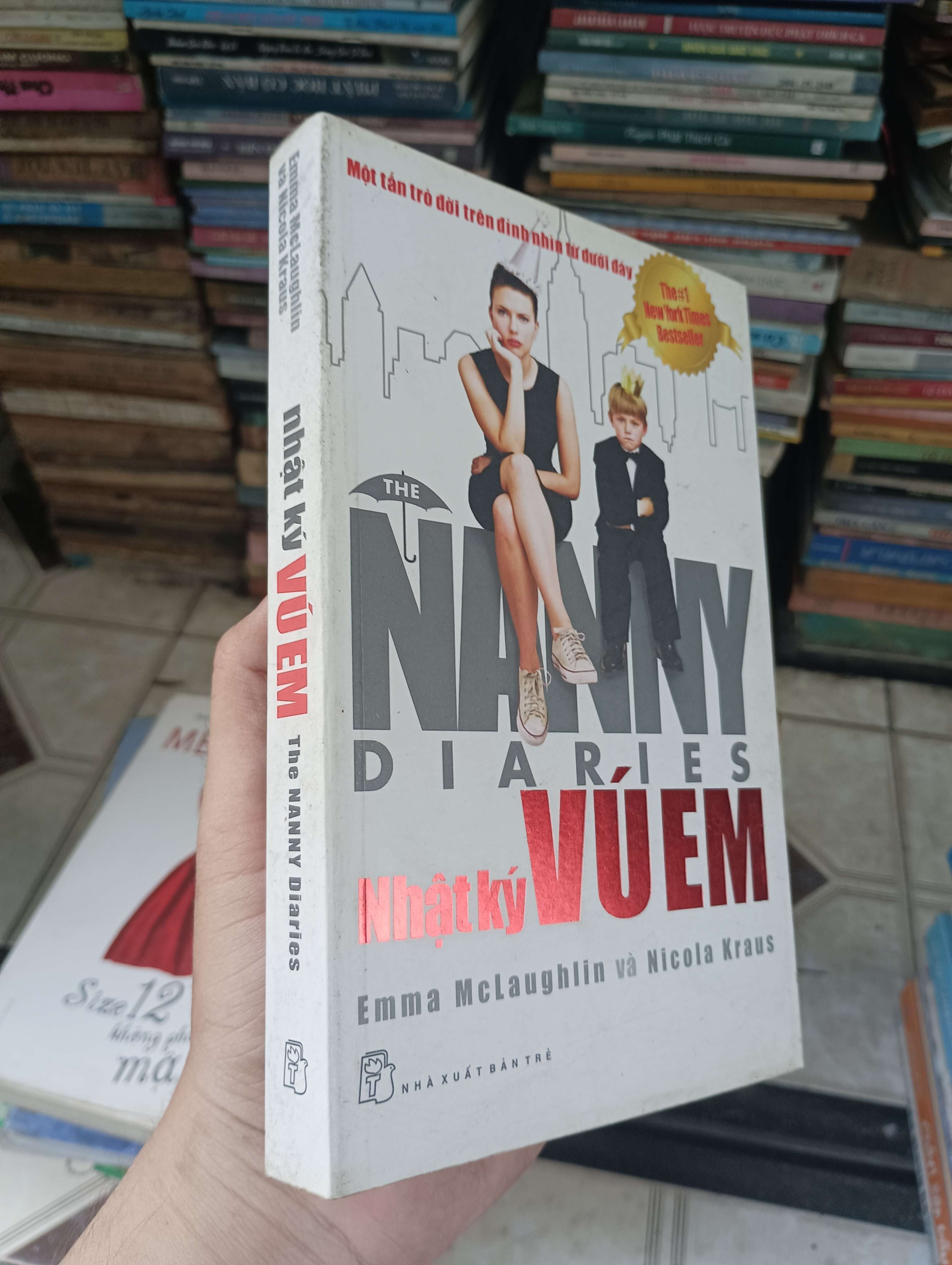 The Nanny Diaries (Nhật ký vú em) - Emma McLaughlin and Nicola Kraus 2010 (Sách văn học) BGB