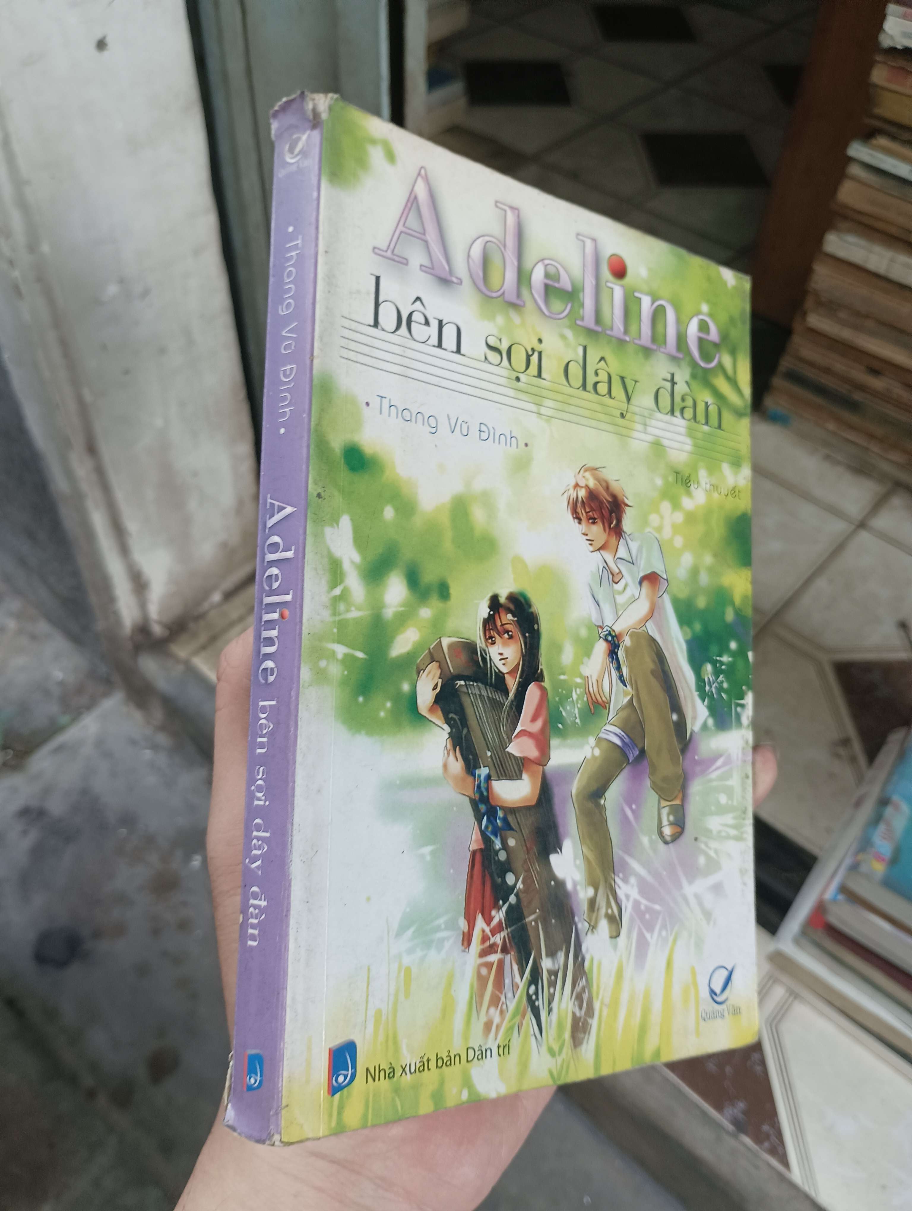 Adeline bên sợi dây đàn - Thang Vũ Đình 2011 (Tiểu Thuyết) BGB