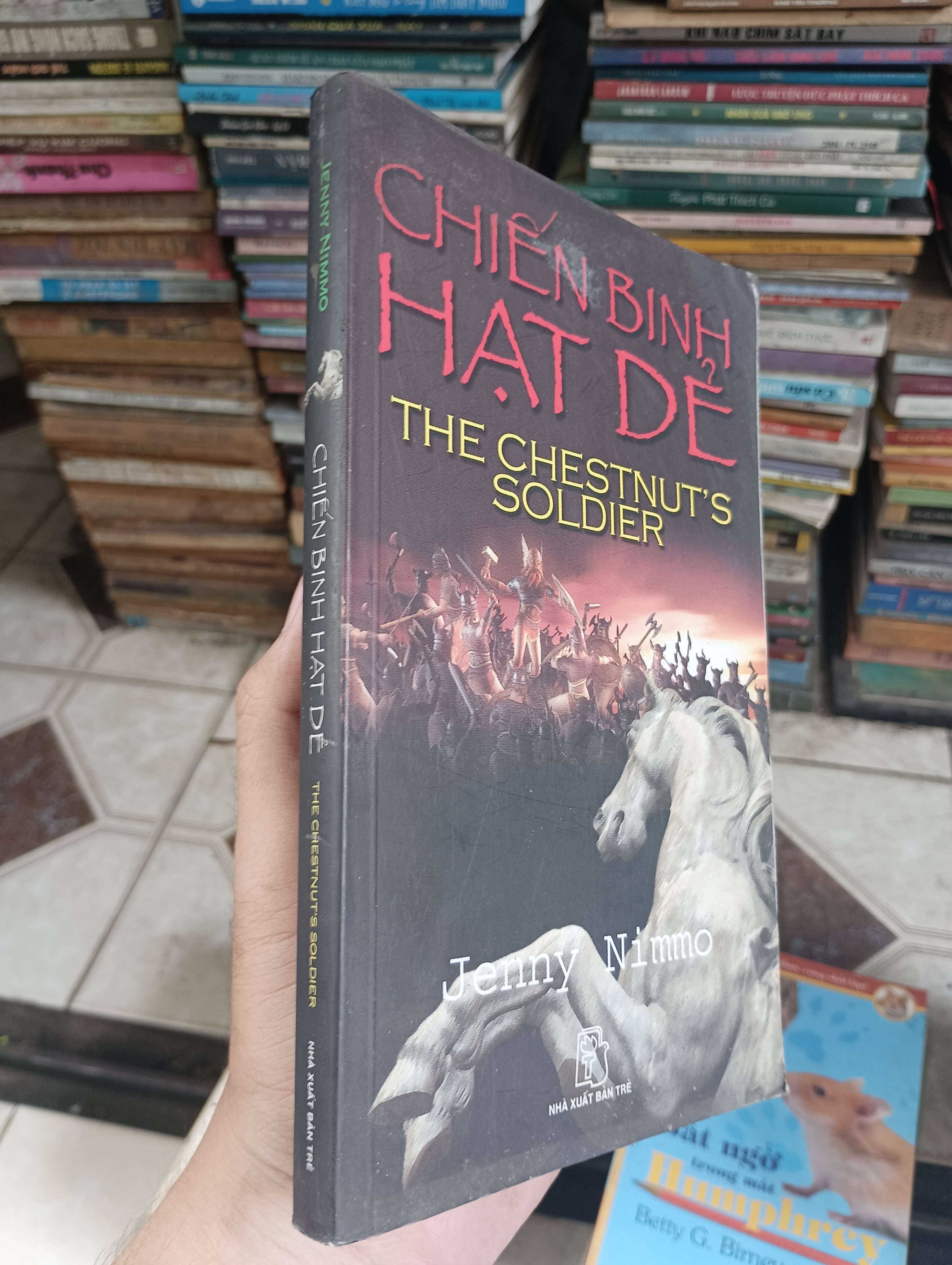 Chiến binh hạt dẻ (The Chestnut's Soldier) - Jenny Nimmo 2007 (Văn học nước ngoài) BGB