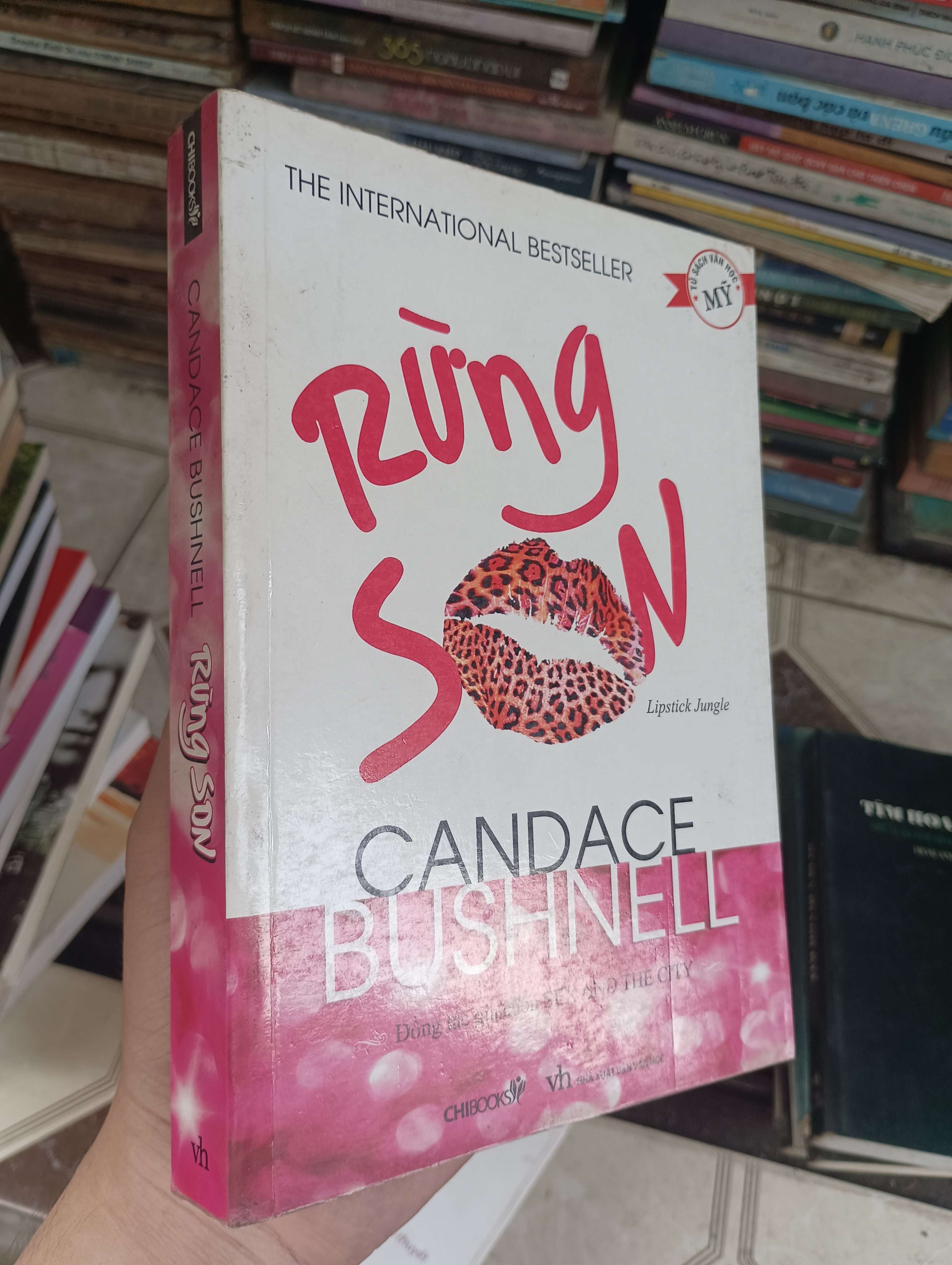 Rừng Son (Lipstick Jungle) - Candace Bushnell 2009 (Tiểu Thuyết) BGB