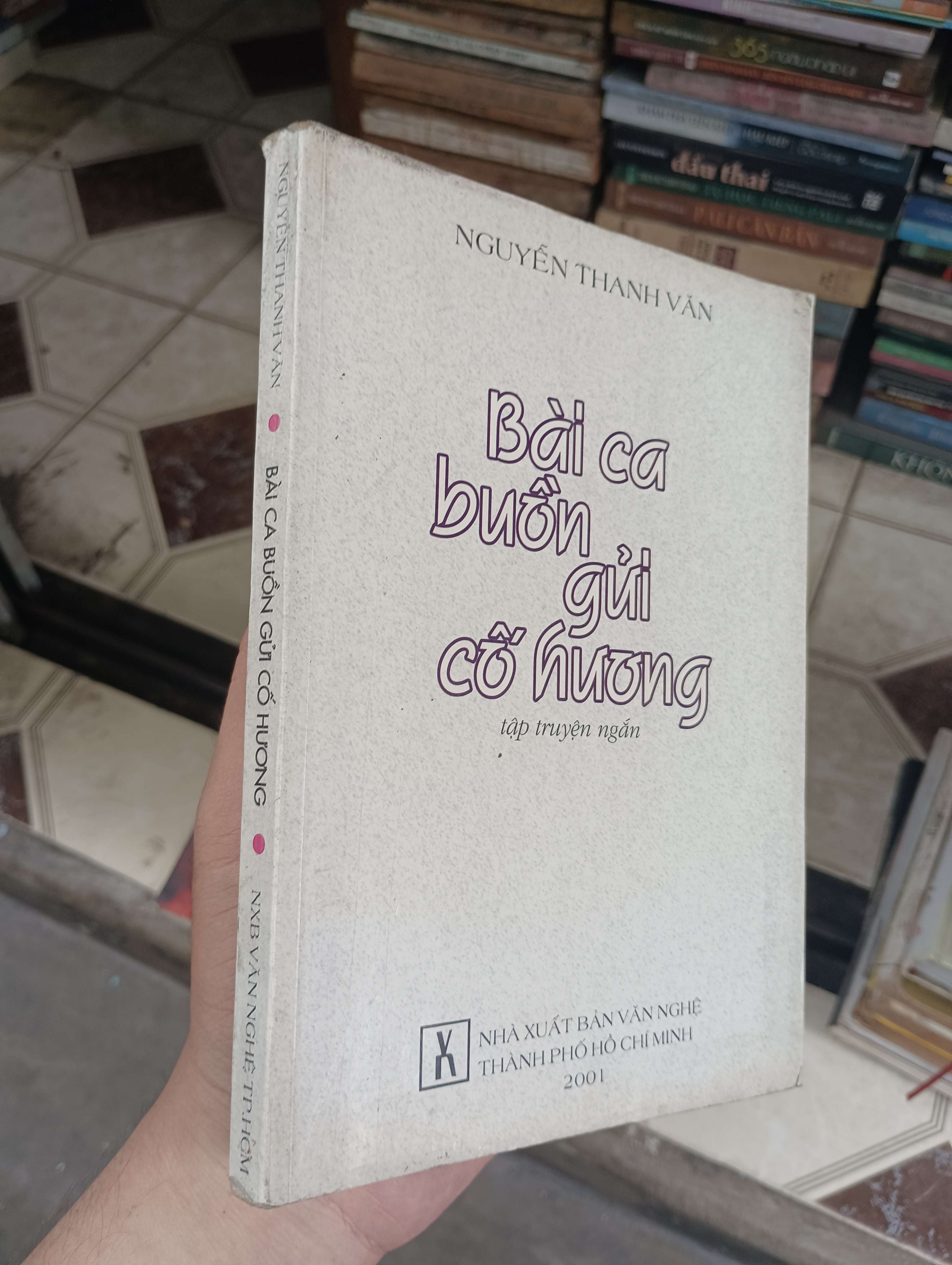 Bài ca buồn gửi cố hương - Nguyễn Thanh Vân 2001 (Sách văn học) BGB