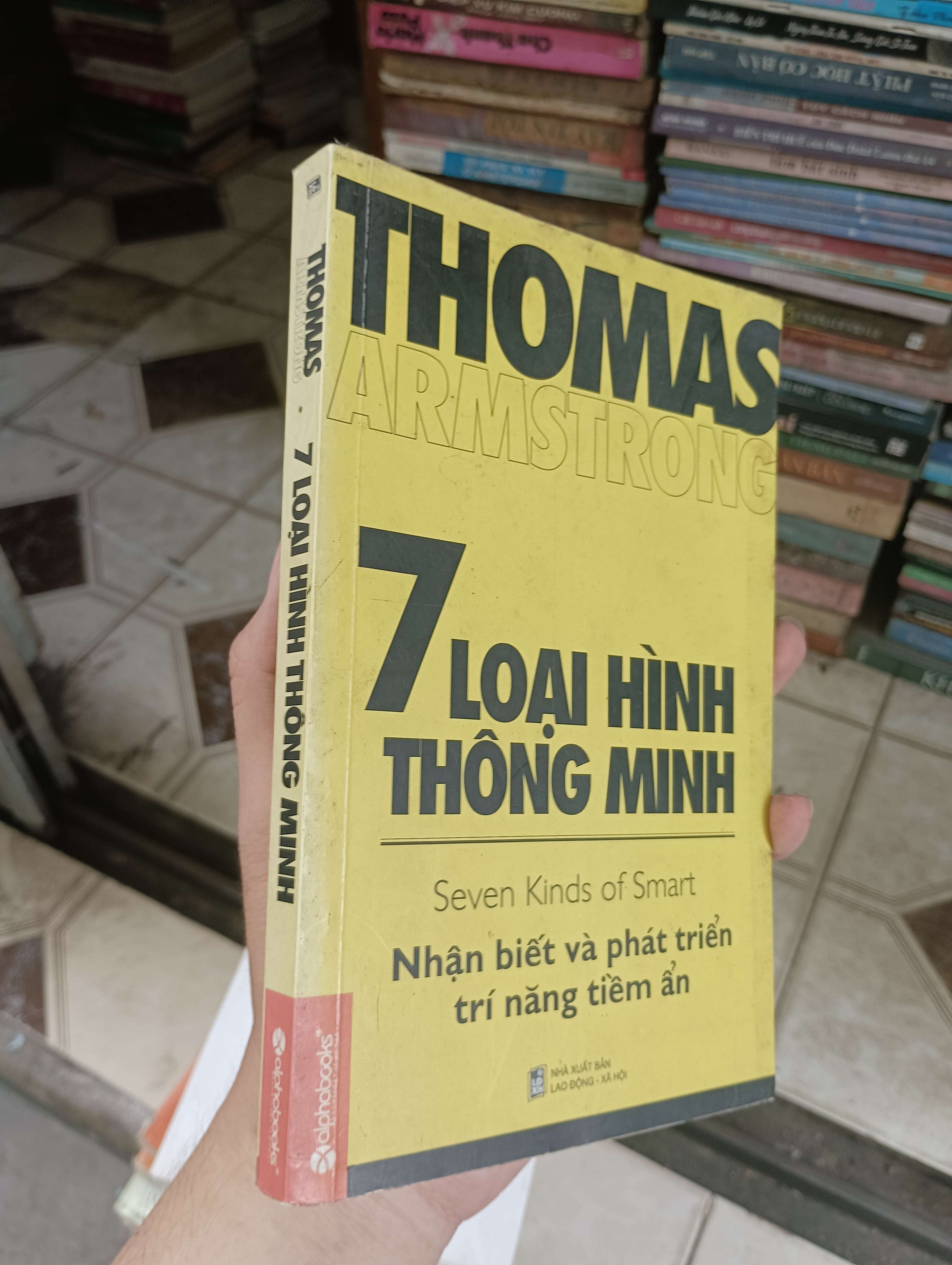 7 Loại Hình Thông Minh - Thomas Armstrong 2015 (Kỹ năng sống) BGB
