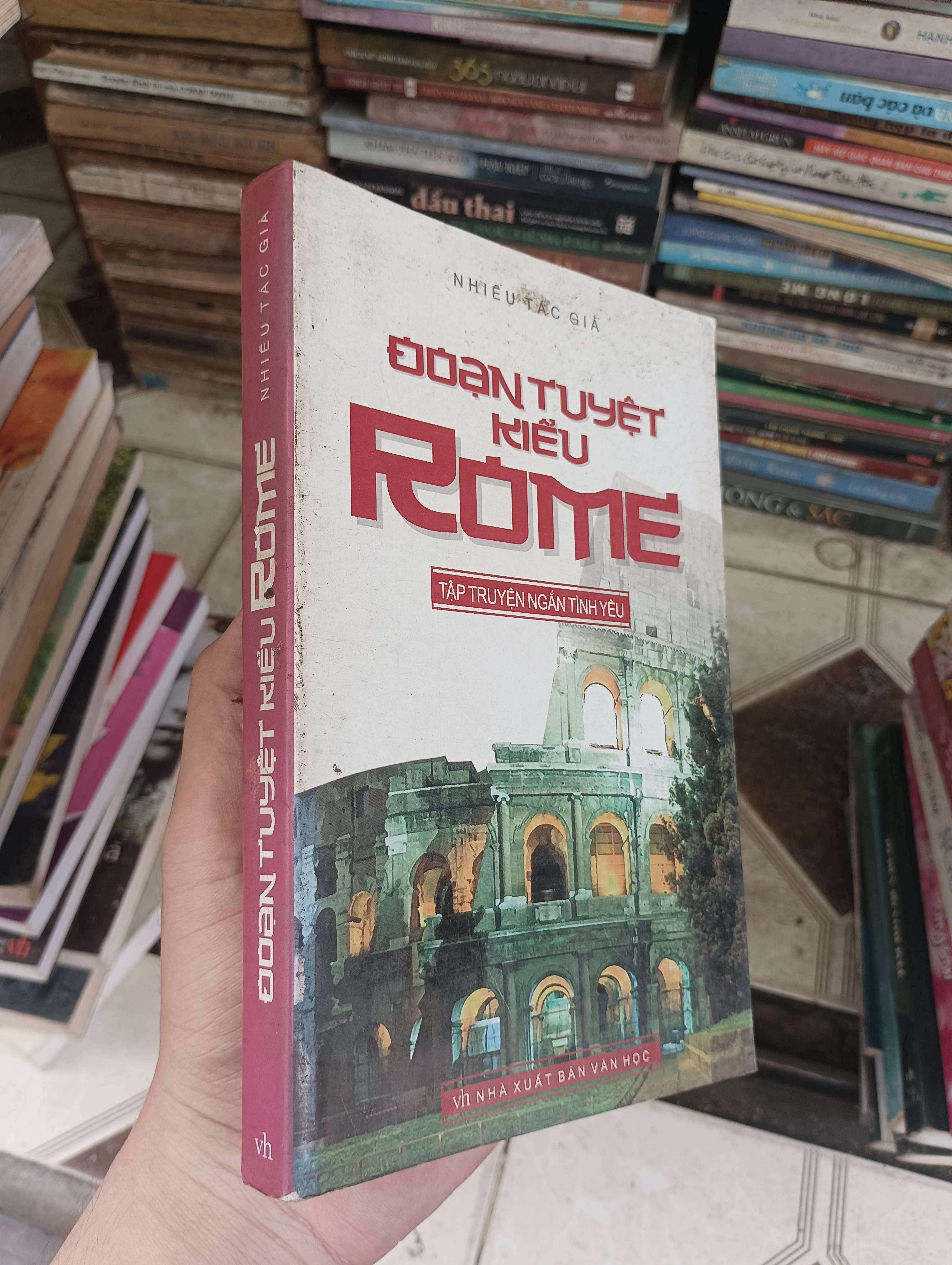 Đoạn Tuyệt Kiểu Rome - Nhiều Tác Giả 2009 (Truyện Ngắn) BGB