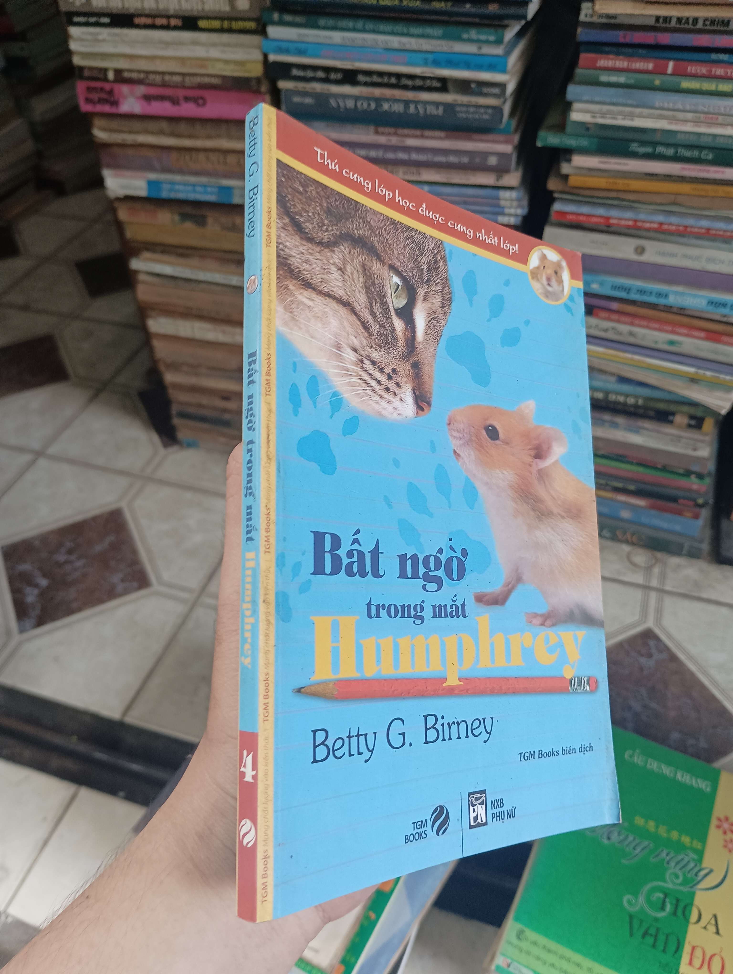 Bất ngờ trong mắt Humphrey - Betty G. Birney 2017 (Văn học nước ngoài) BGB