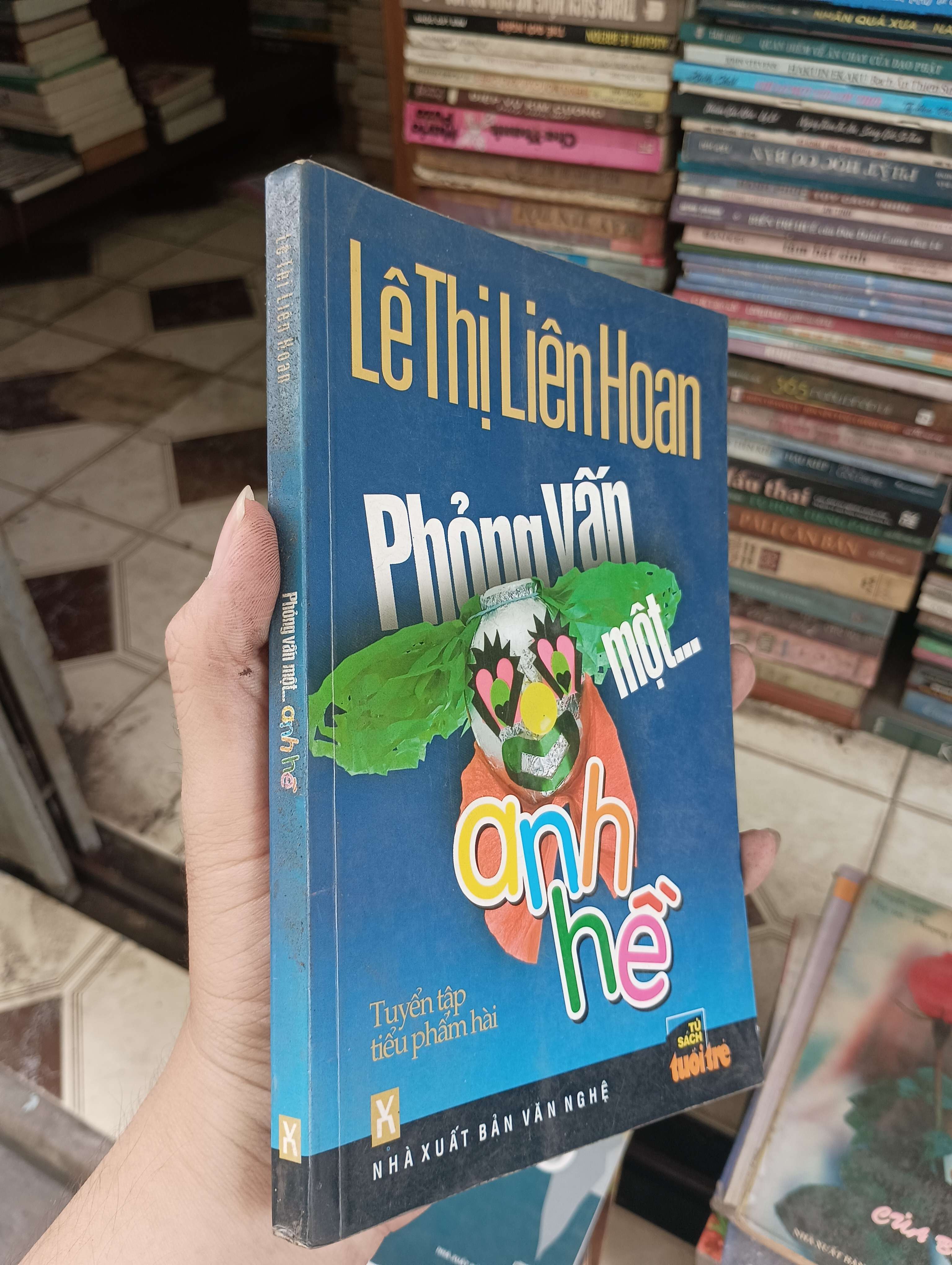 Phỏng vấn một... anh hề - Lê Thị Liên Hoan 2007 (Truyện cười) BGB