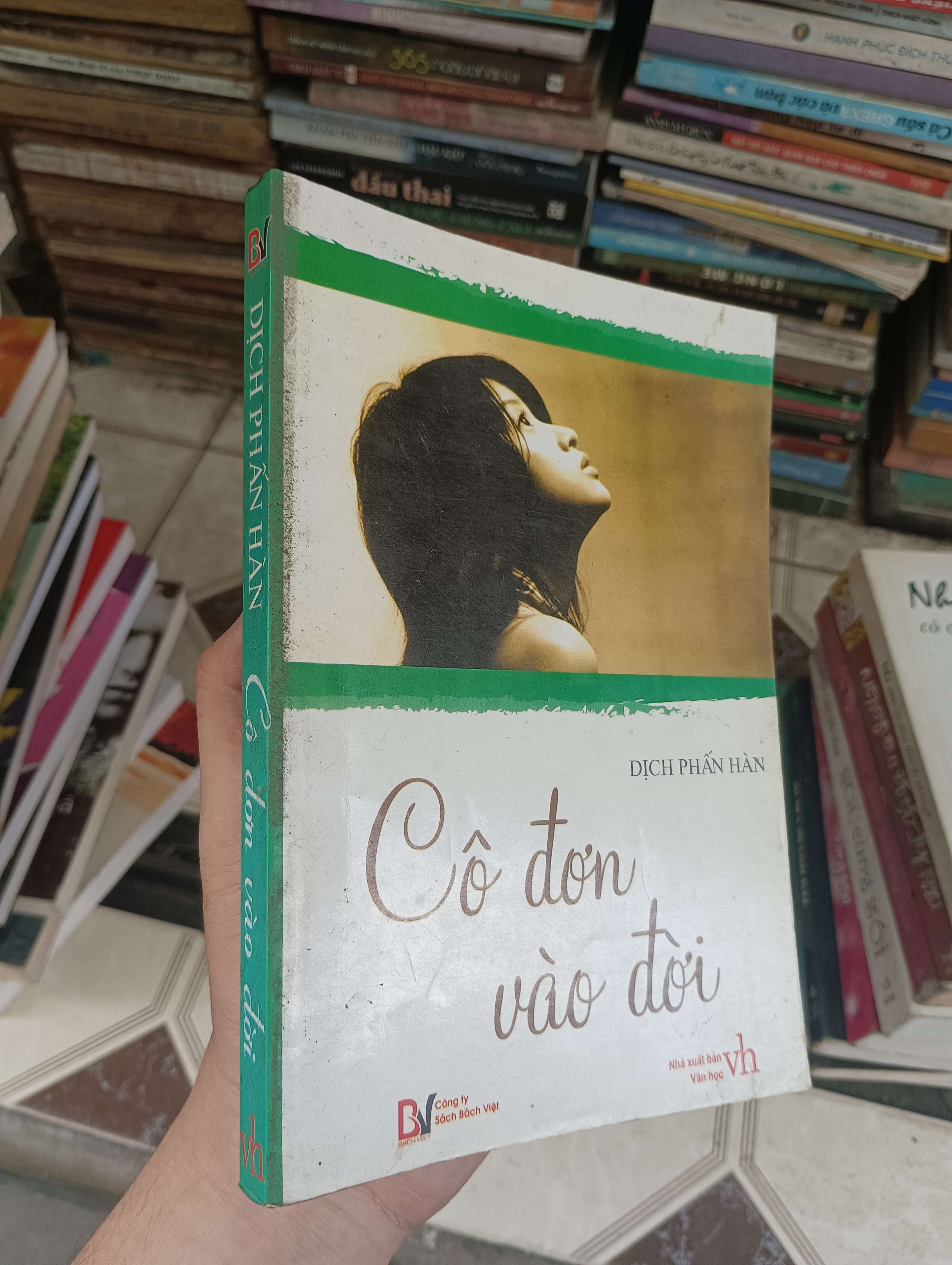 Cô đơn vào đời - Dịch Phấn Hàn 2008 (Tiểu Thuyết) BGB