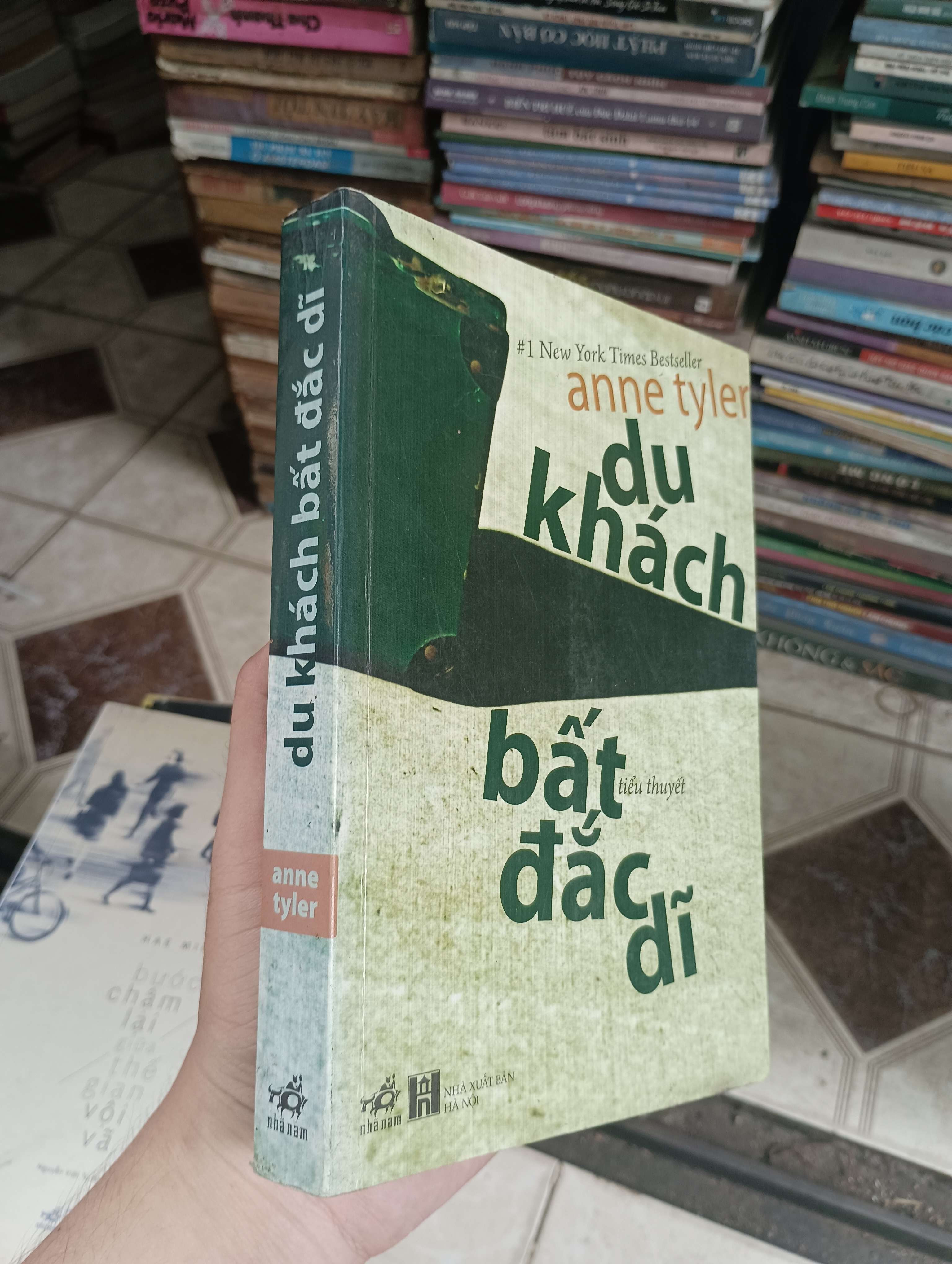 Du khách bất đắc dĩ - Anne Tyler 2010 (Tiểu Thuyết) BGB