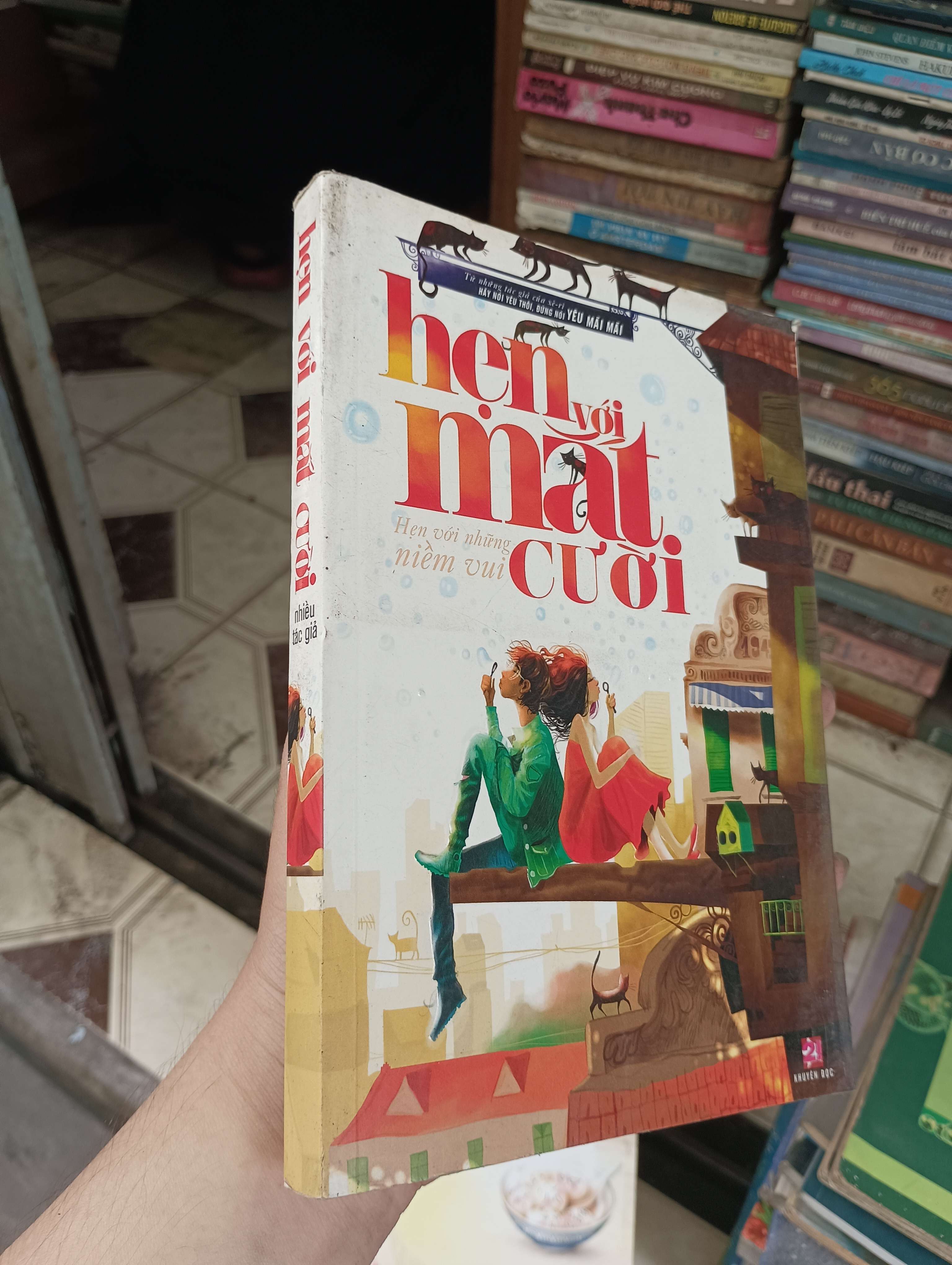 Hẹn với mắt cười - Nhiều tác giả Not found Và con tim sẽ vui trở lại 2012 (Tiểu Thuyết) BGB