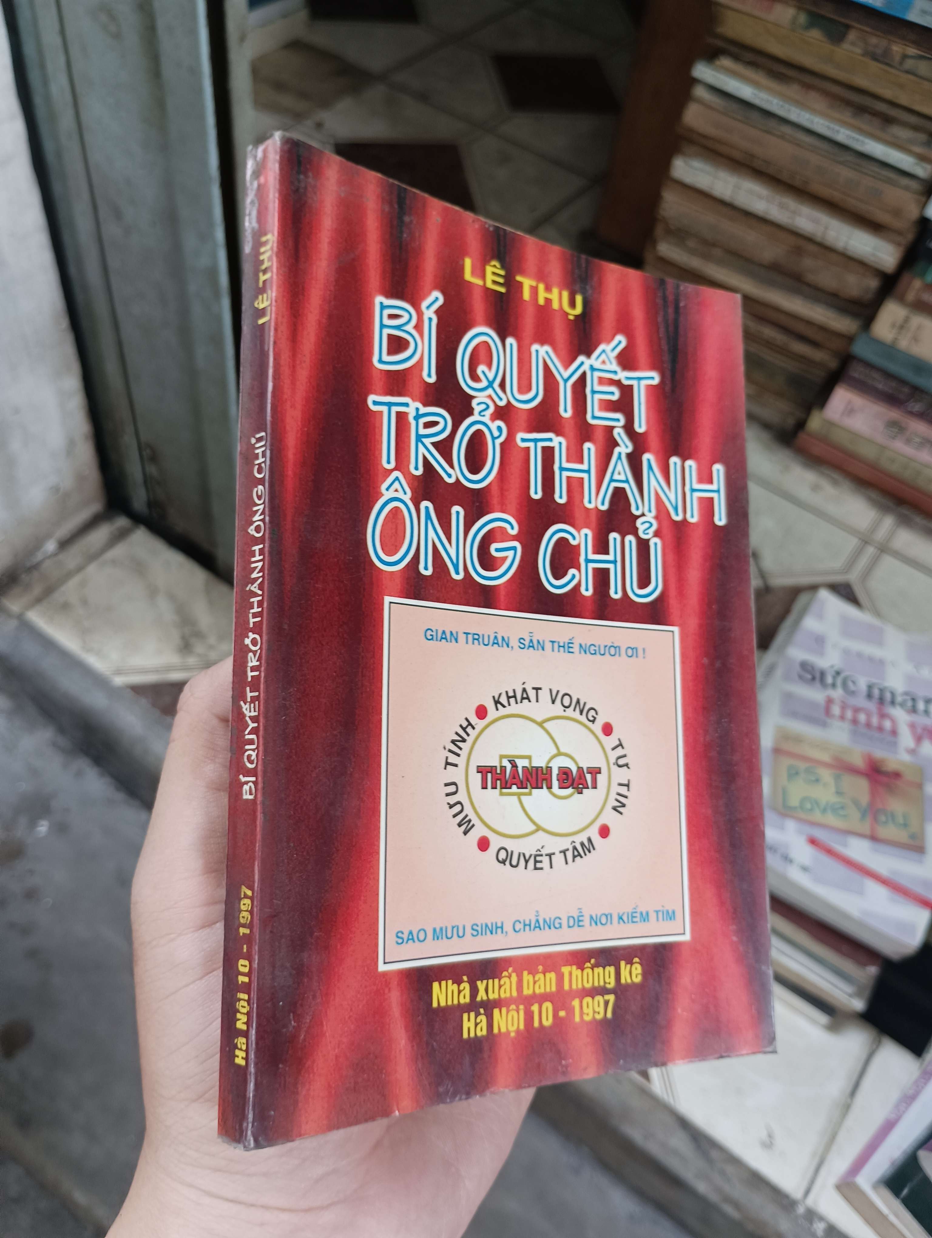 Bí Quyết Trở Thành Ông Chủ - Lê Thu 1997 (Kinh doanh - Marketing) BGB