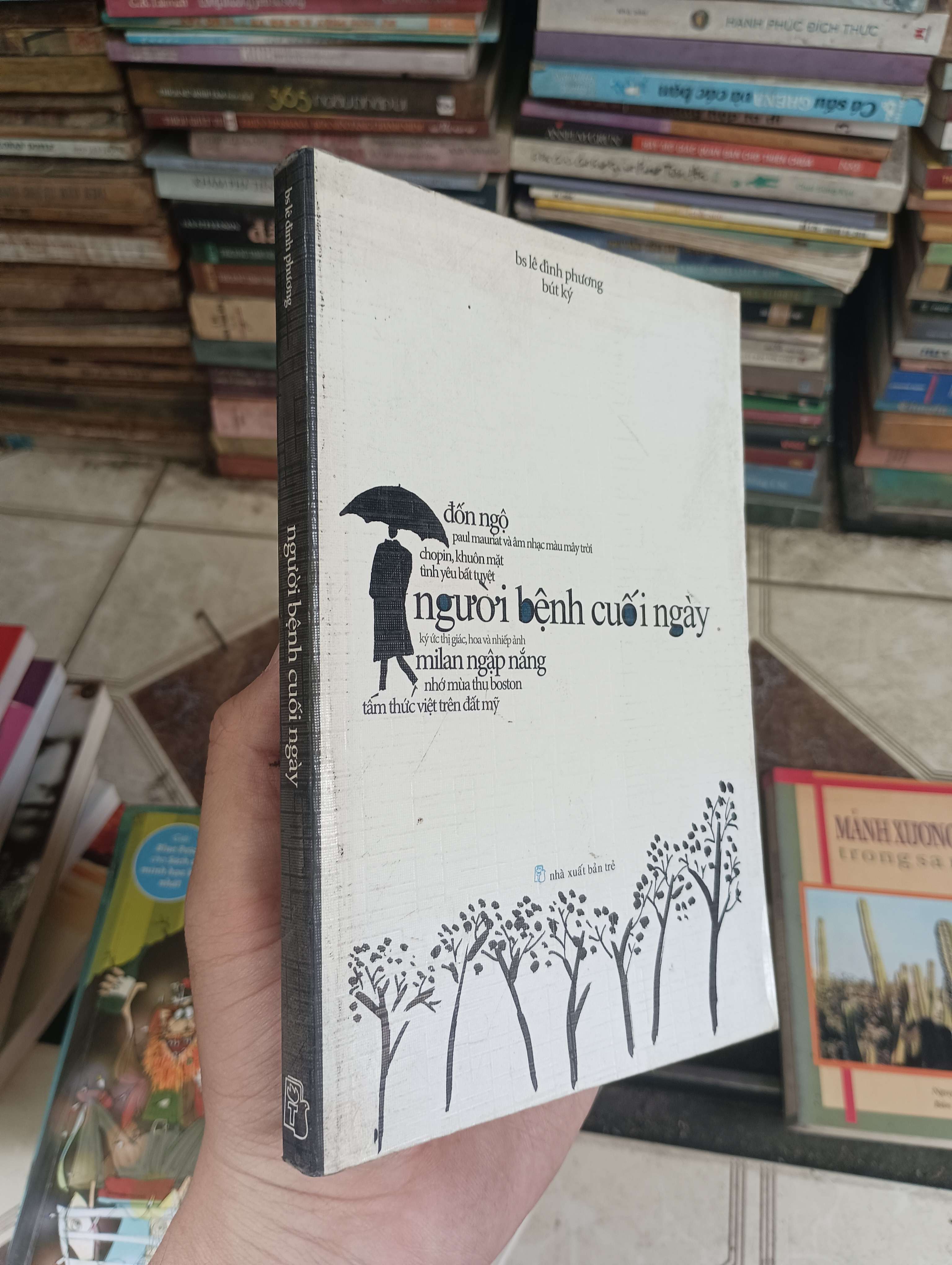 Người bệnh cuối ngày - bs Lê Đình Phương 2009 (Sách văn học) BGB