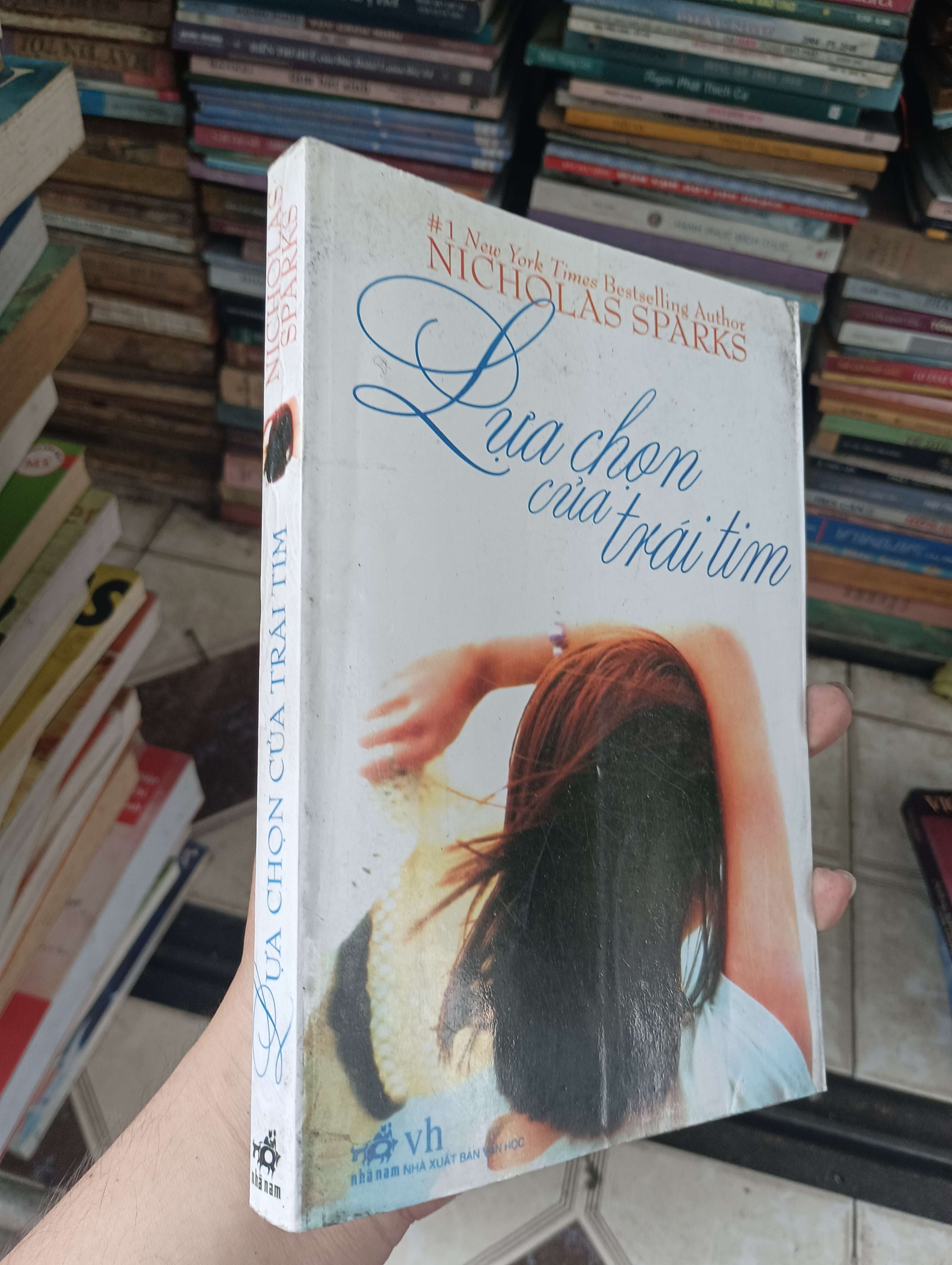 Lựa chọn của trái tim - Nicholas Sparks 2009 (Tiểu Thuyết) BGB