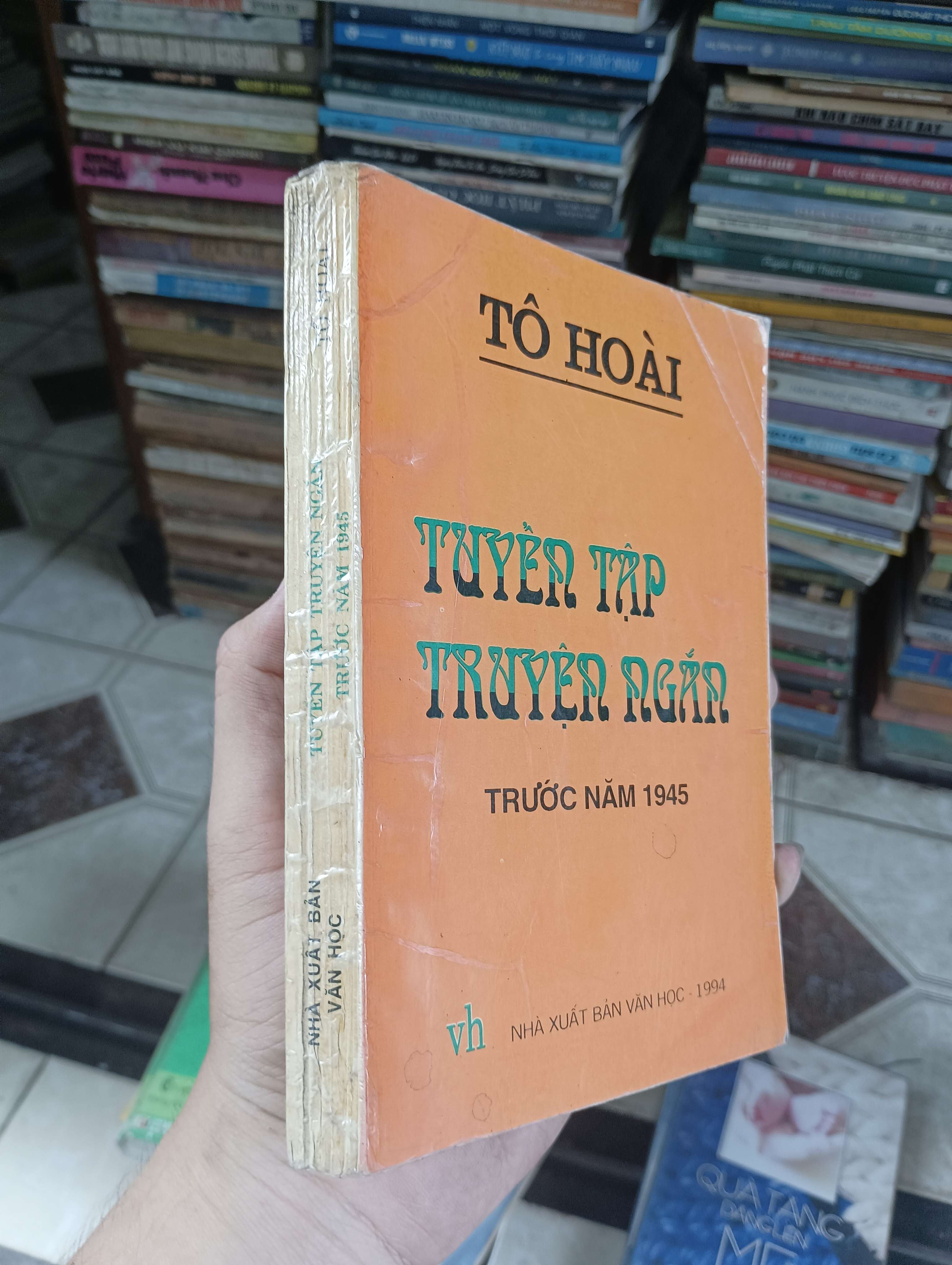 Tuyển Tập Truyện Ngắn Trước Năm 1945 - Tô Hoài 1994 (Truyện Ngắn) BGB
