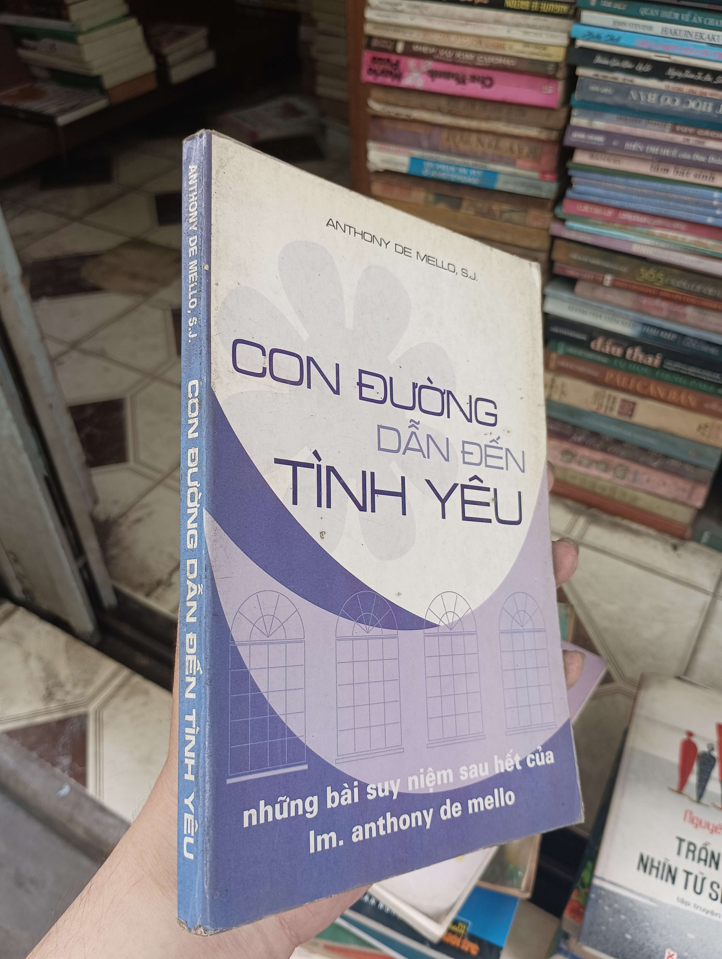 CON ĐƯỜNG DẪN ĐẾN TÌNH YÊU - anthony de mello 2002 (Sách văn học) BGB