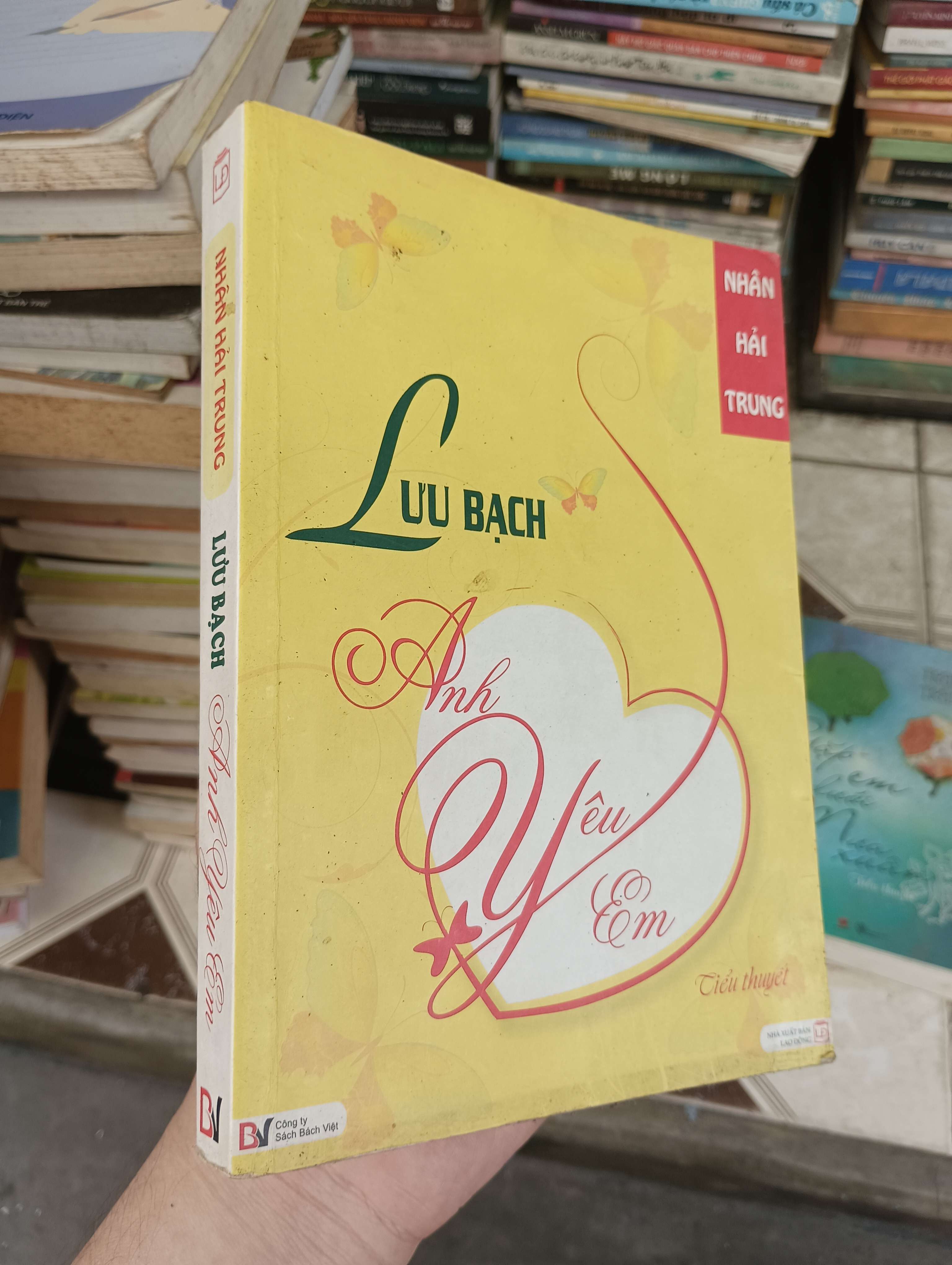 Anh Yêu Em - Lưu Bạch 2011 (Tiểu Thuyết) BGB