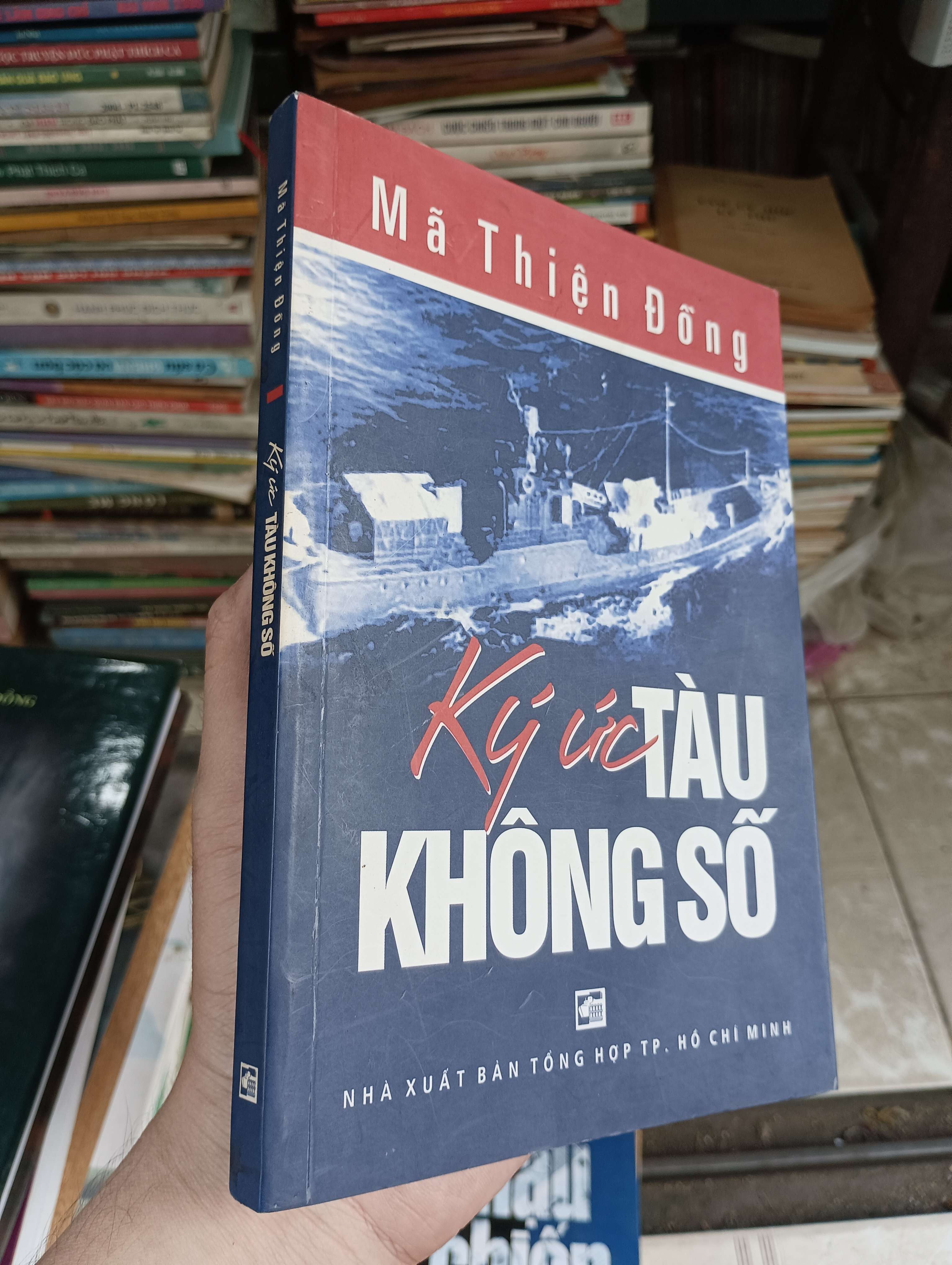 Ký ức tàu không số - Mã Thiện Đồng 2010 (Sách văn học) BGB