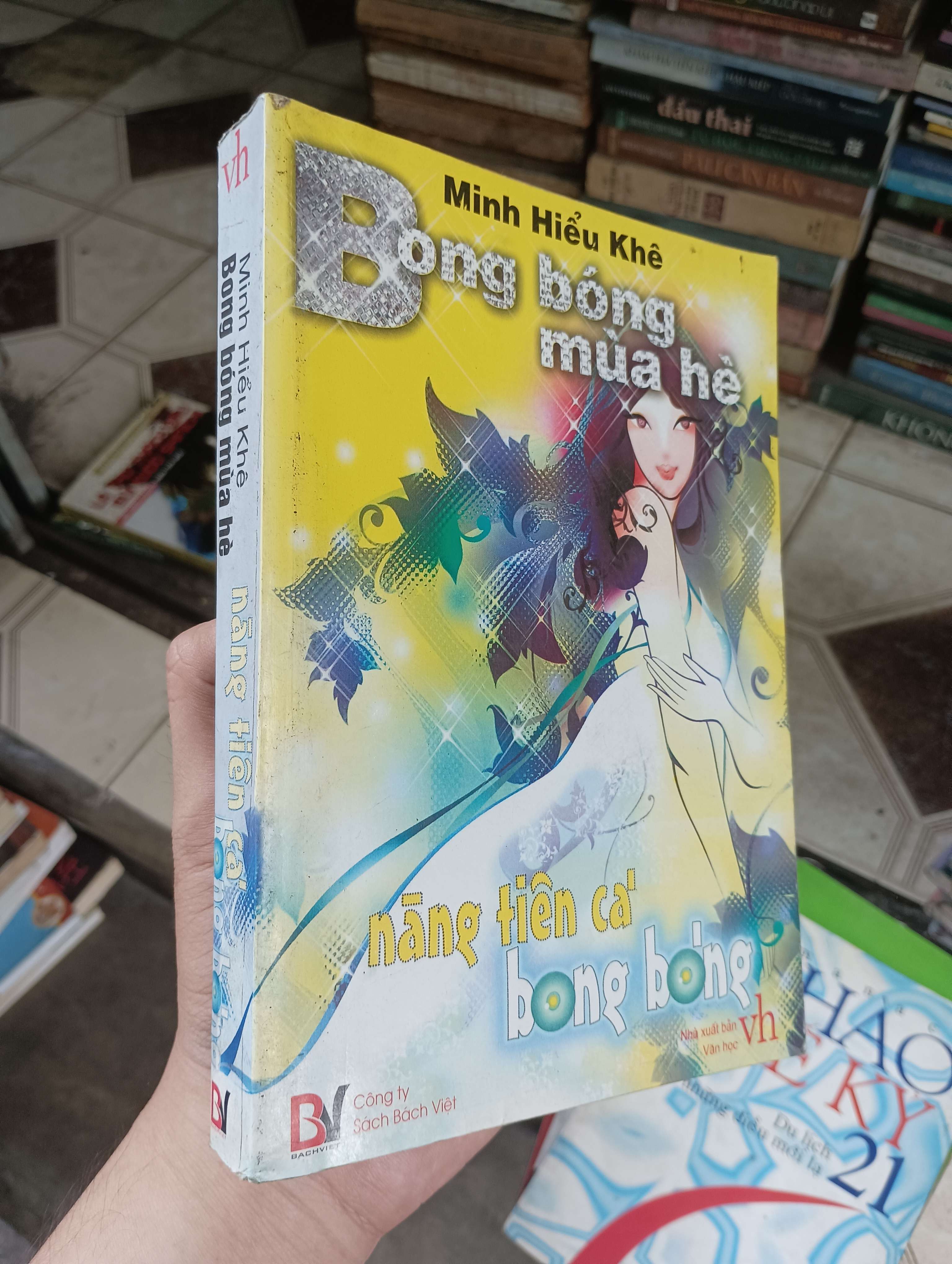 Bong bóng mùa hè - Nàng tiên cá bong bóng (Minh Hiểu Khê) 2009 (Tiểu Thuyết) BGB