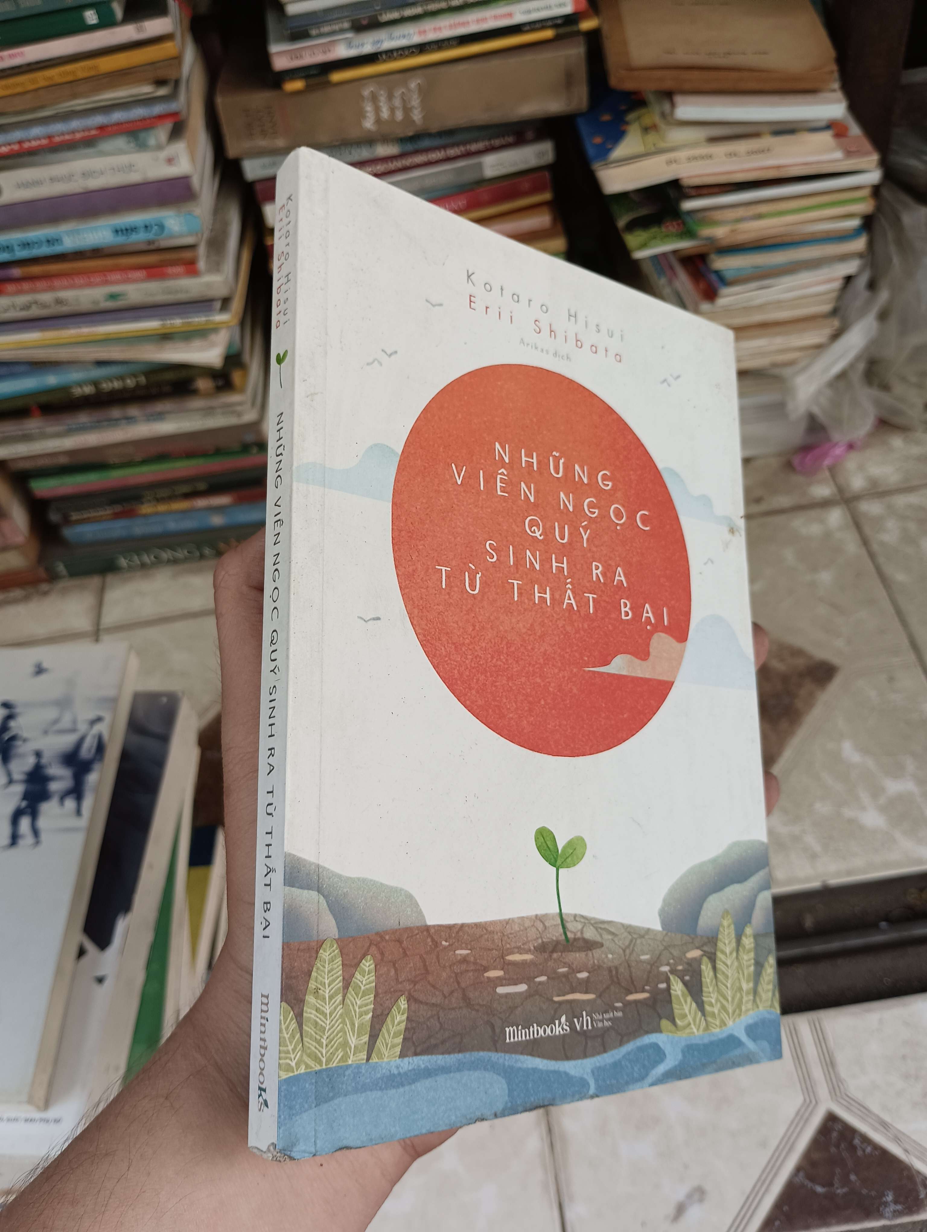 Những viên ngọc quý sinh ra từ thất bại - Kotaro Hisui, Erii Shibata 2017 (Kỹ năng sống) BGB