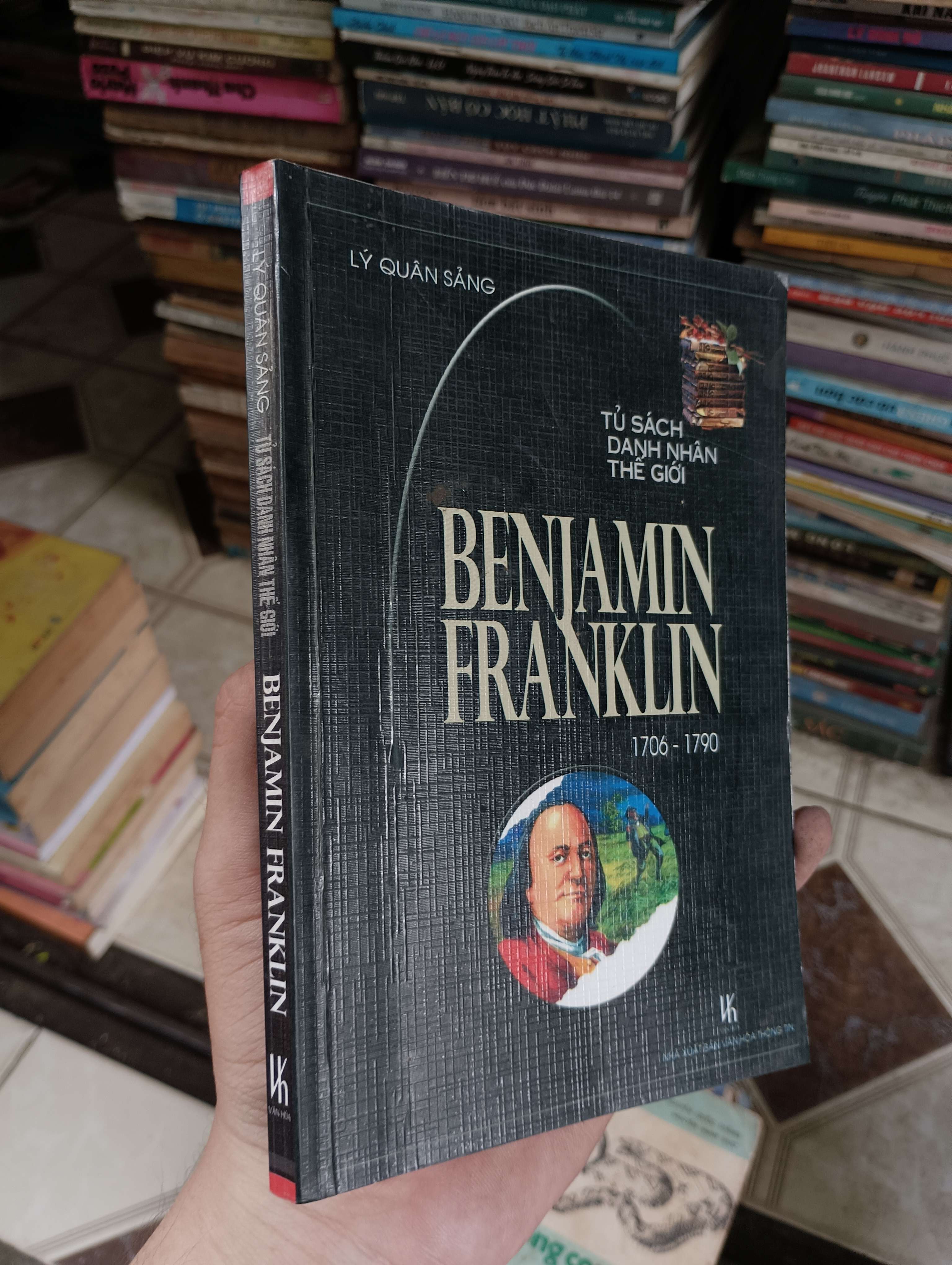 Benjamin Franklin 1706 - 1790 (Lý Quân Sảng) 2024 (Sách văn học) BGB