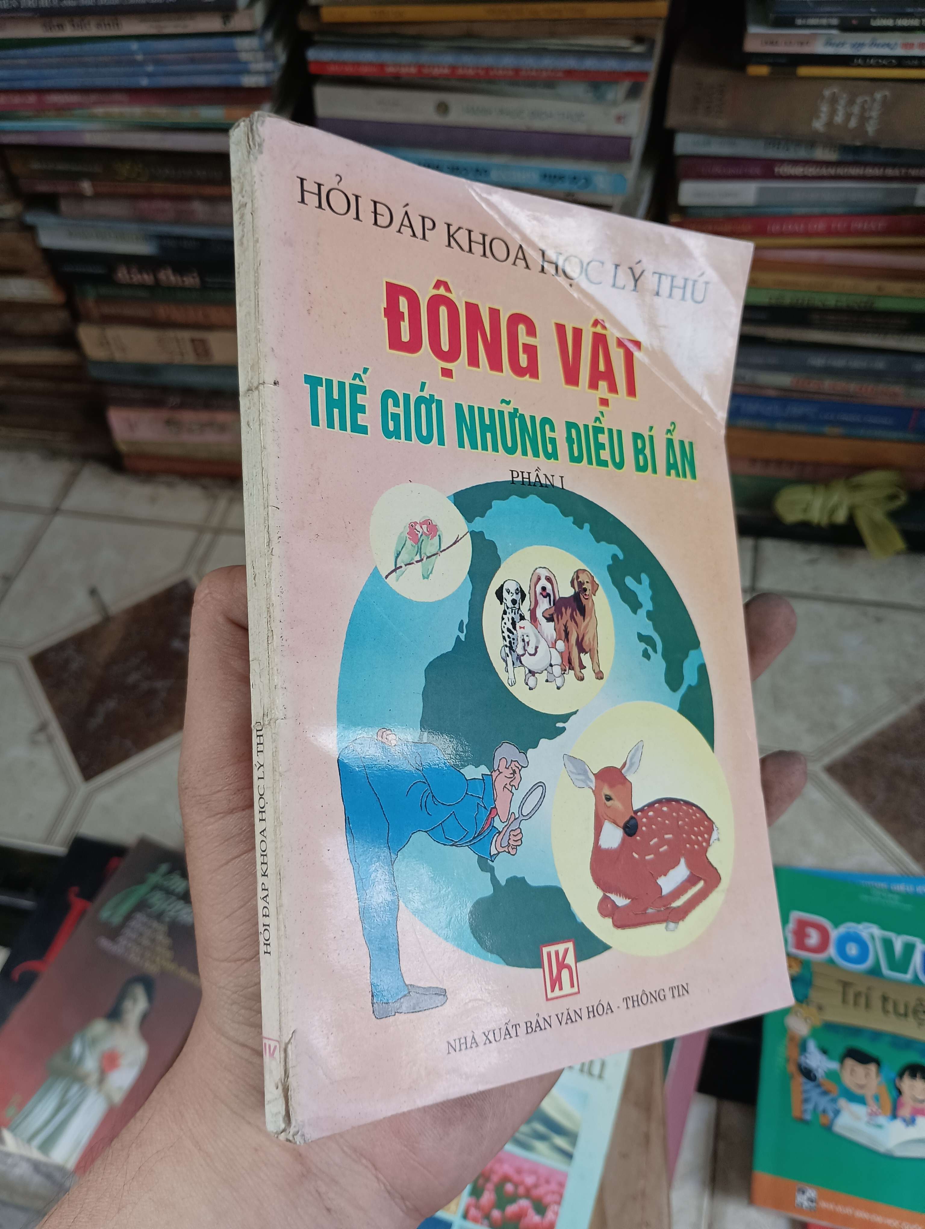 ĐỘNG VẬT - THẾ GIỚI NHỮNG ĐIỀU BÍ ẨN 9 (Phần 1) (Sách kiến thức tổng hợp) BGB