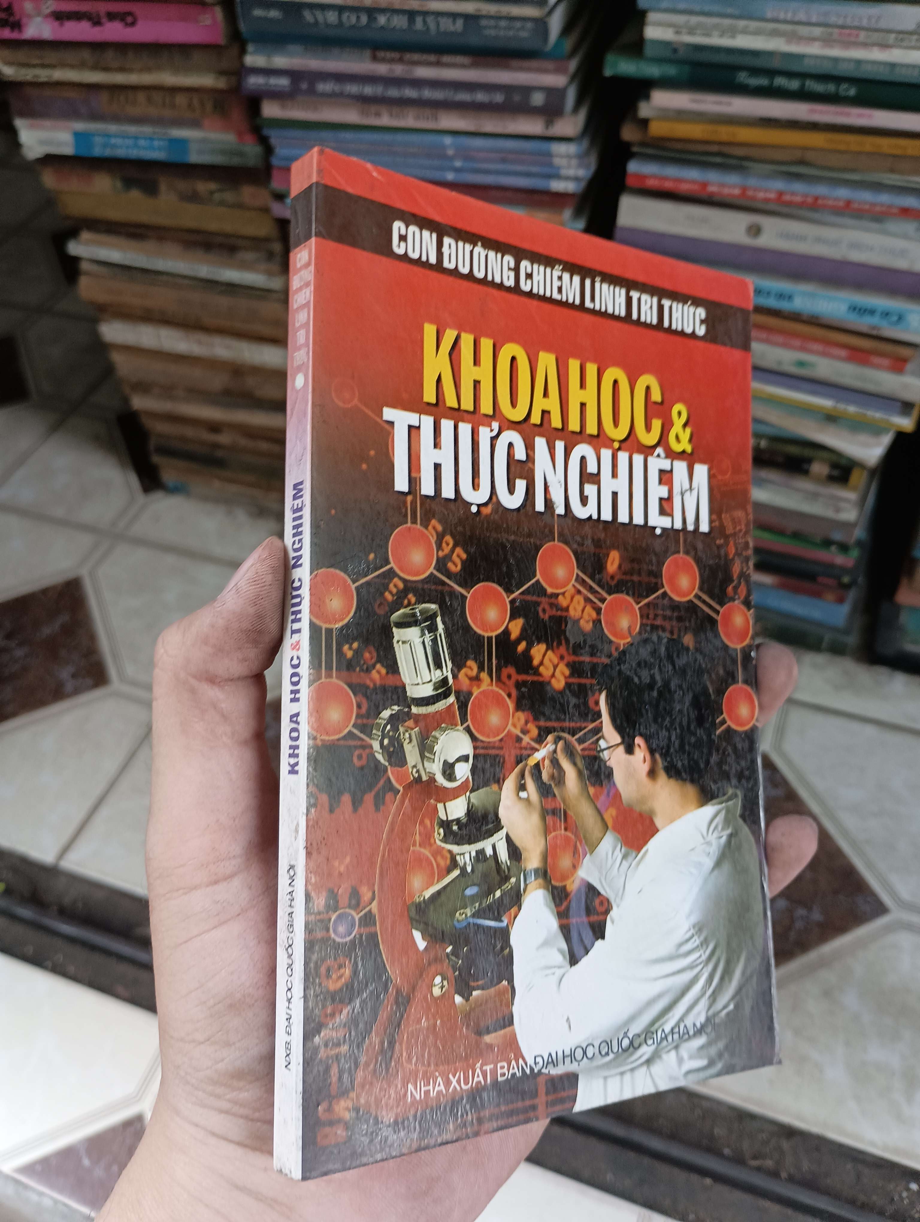 Khoa học & Thực nghiệm (Con đường chiếm lĩnh tri thức) (Sách kiến thức tổng hợp) BGB