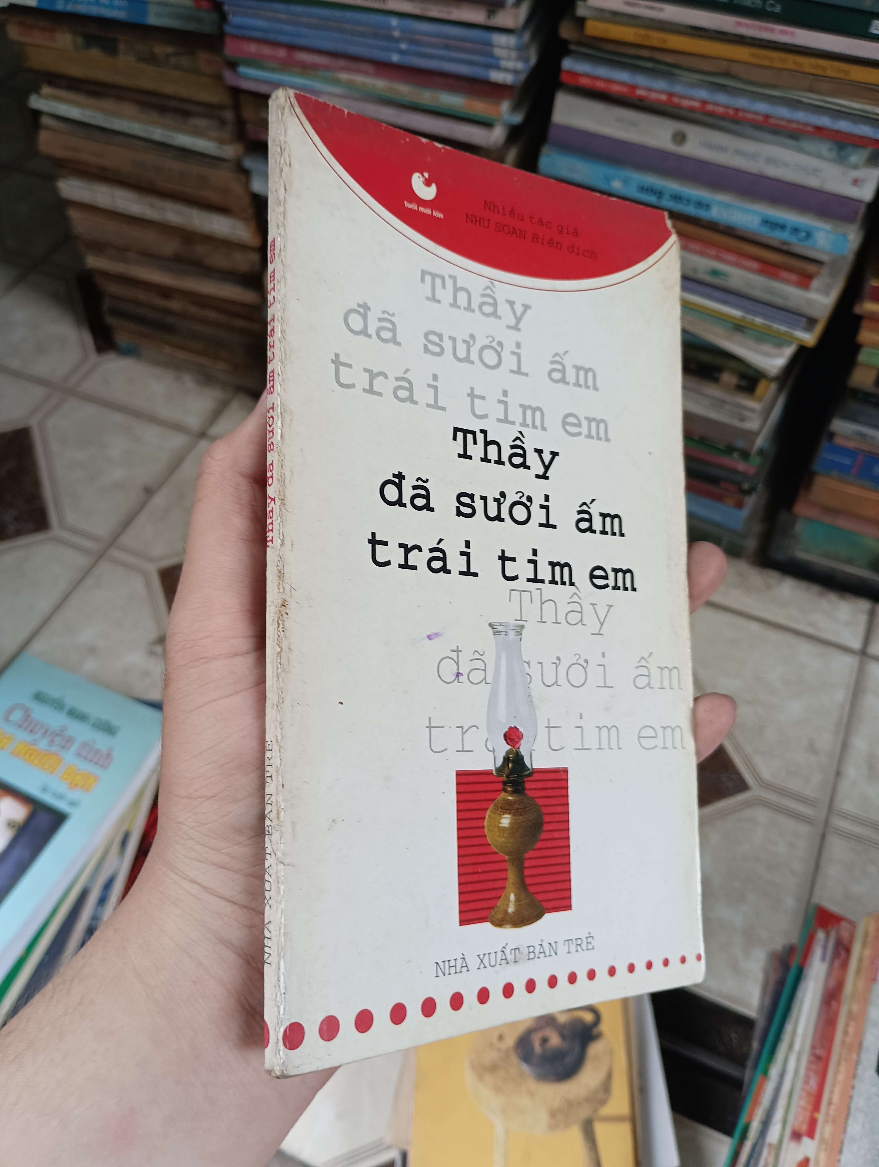 Thầy đã sưởi ấm trái tim em - Nhiều tác giả, Như Soan (biên dịch) (Sách văn học) BGB