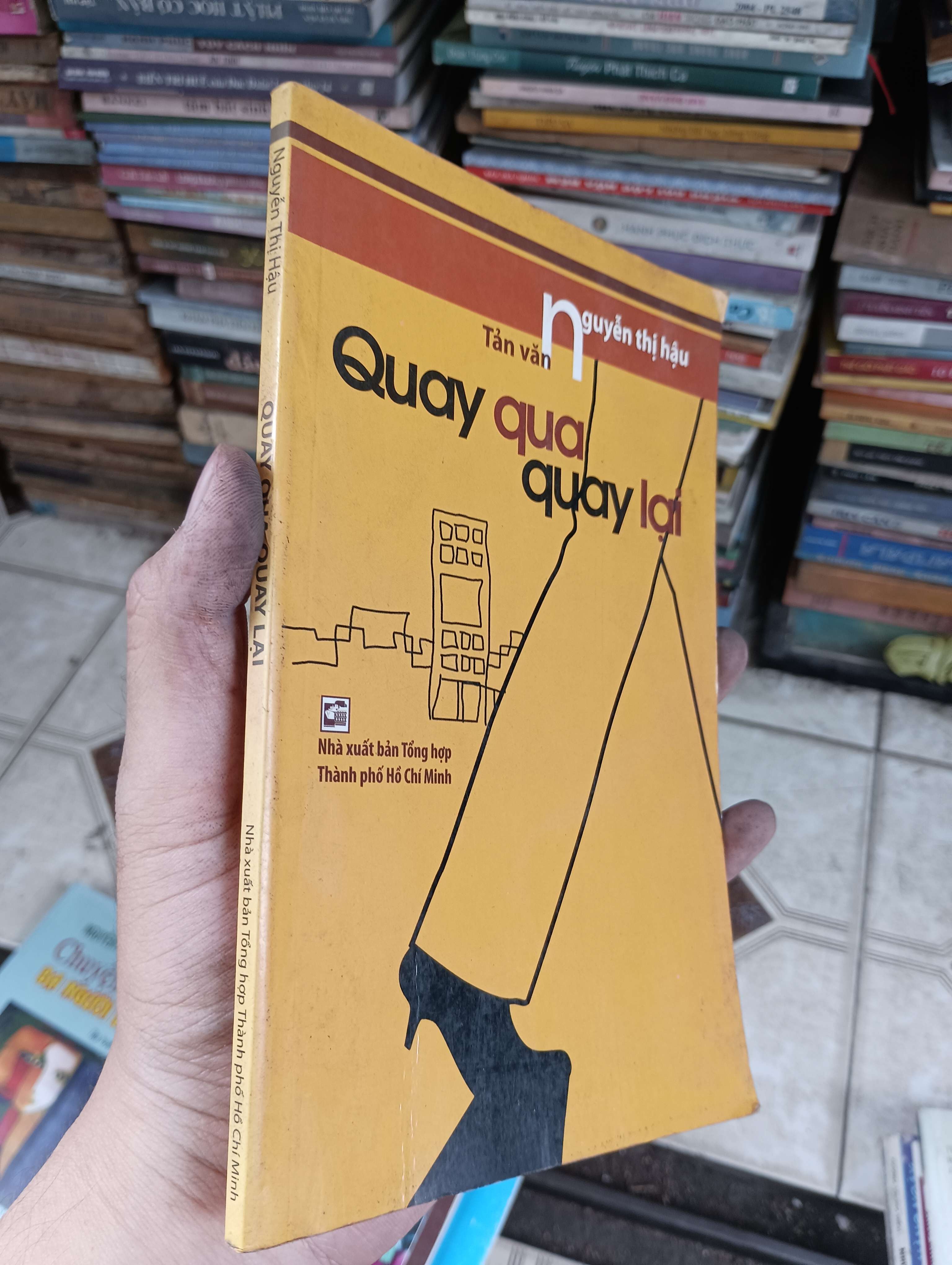 Quay Qua Quay Lại - Nguyễn Thị Hậu (Sách văn học) BGB