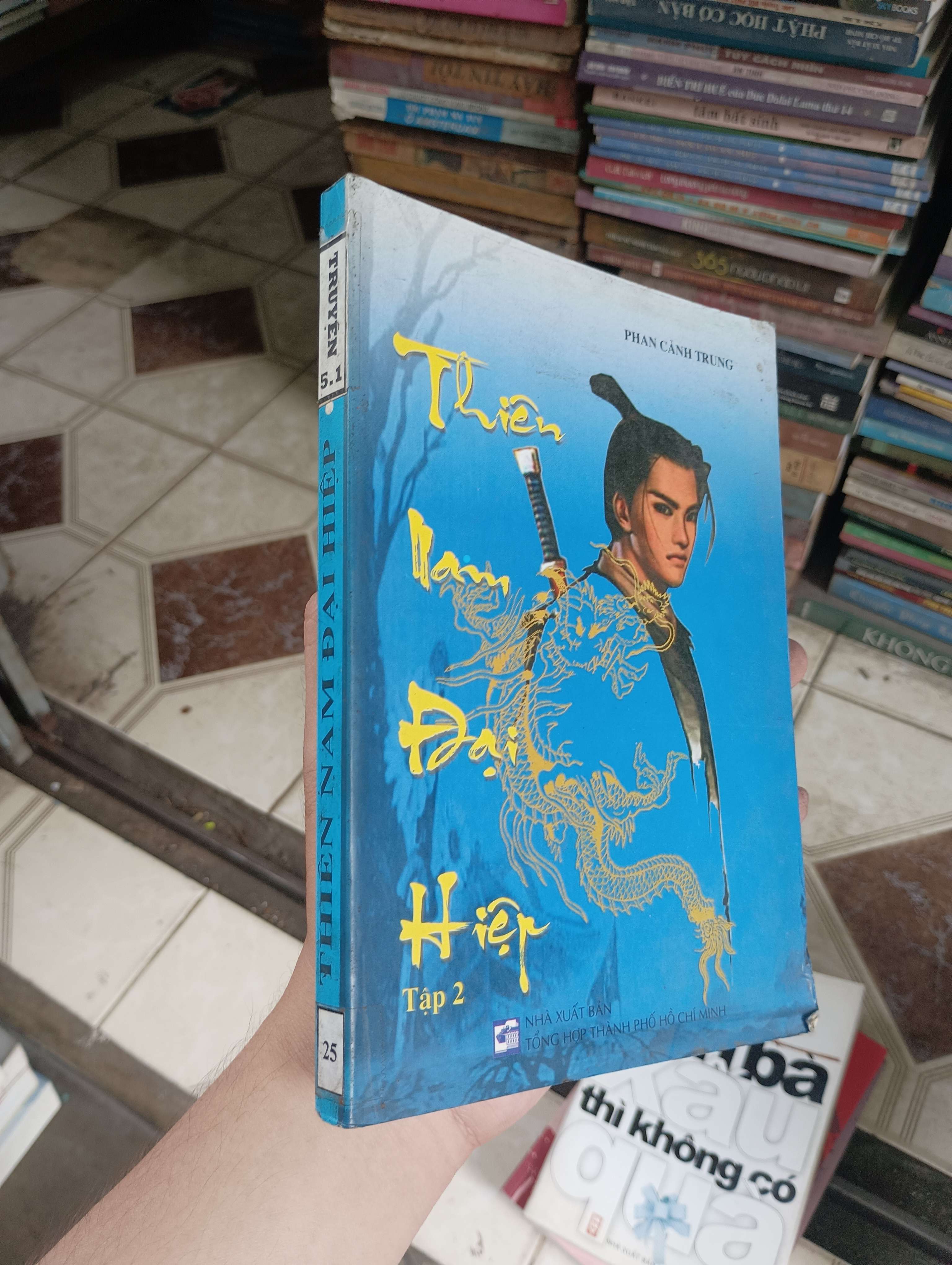 Thiên Nam đại hiệp (Tập 2) - Phan Cảnh Trung 2005 (Sách văn học) BGB