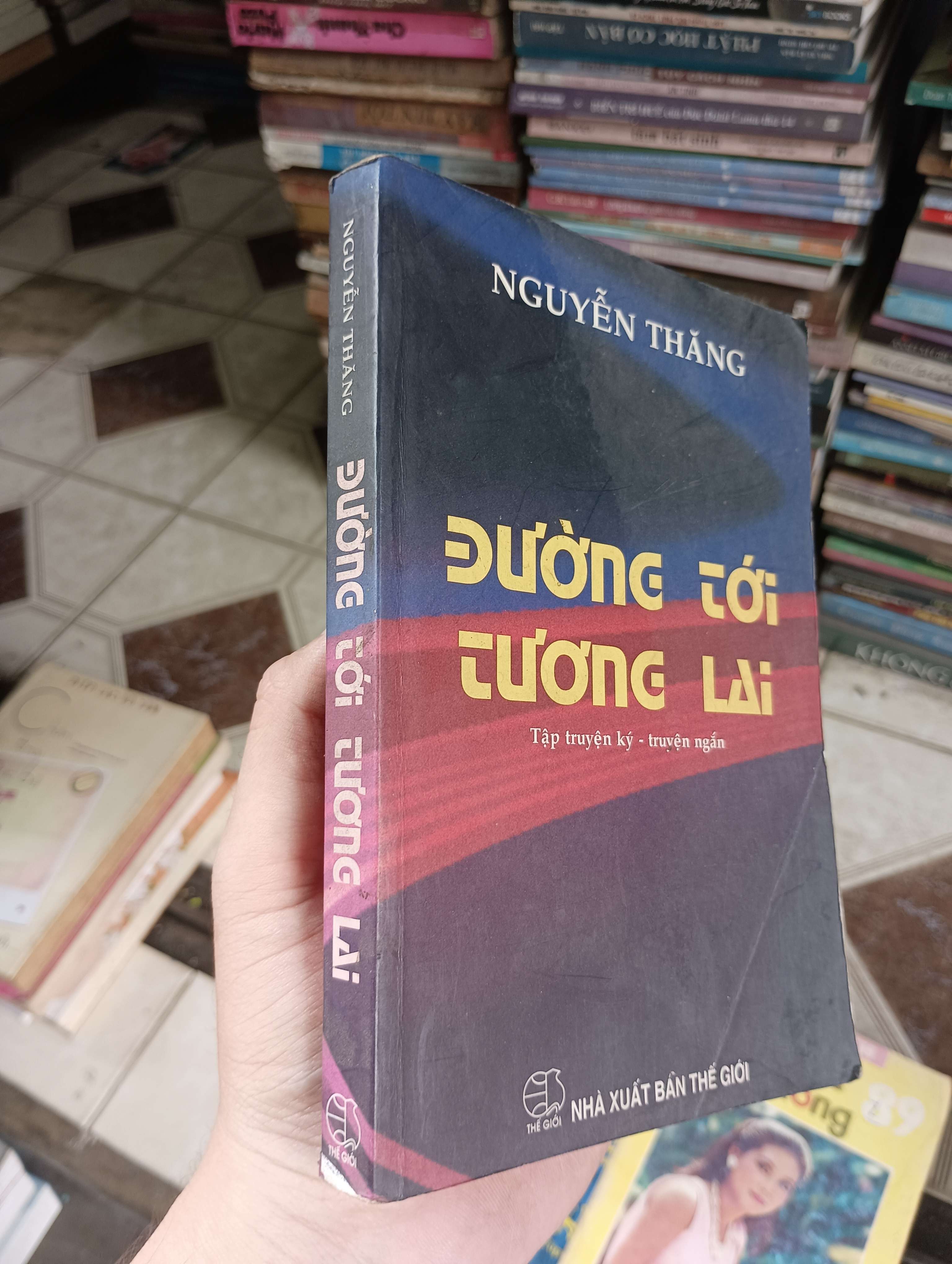 Đường tới tương lai - Nguyễn Thắng 2007 (Truyện Ngắn) BGB