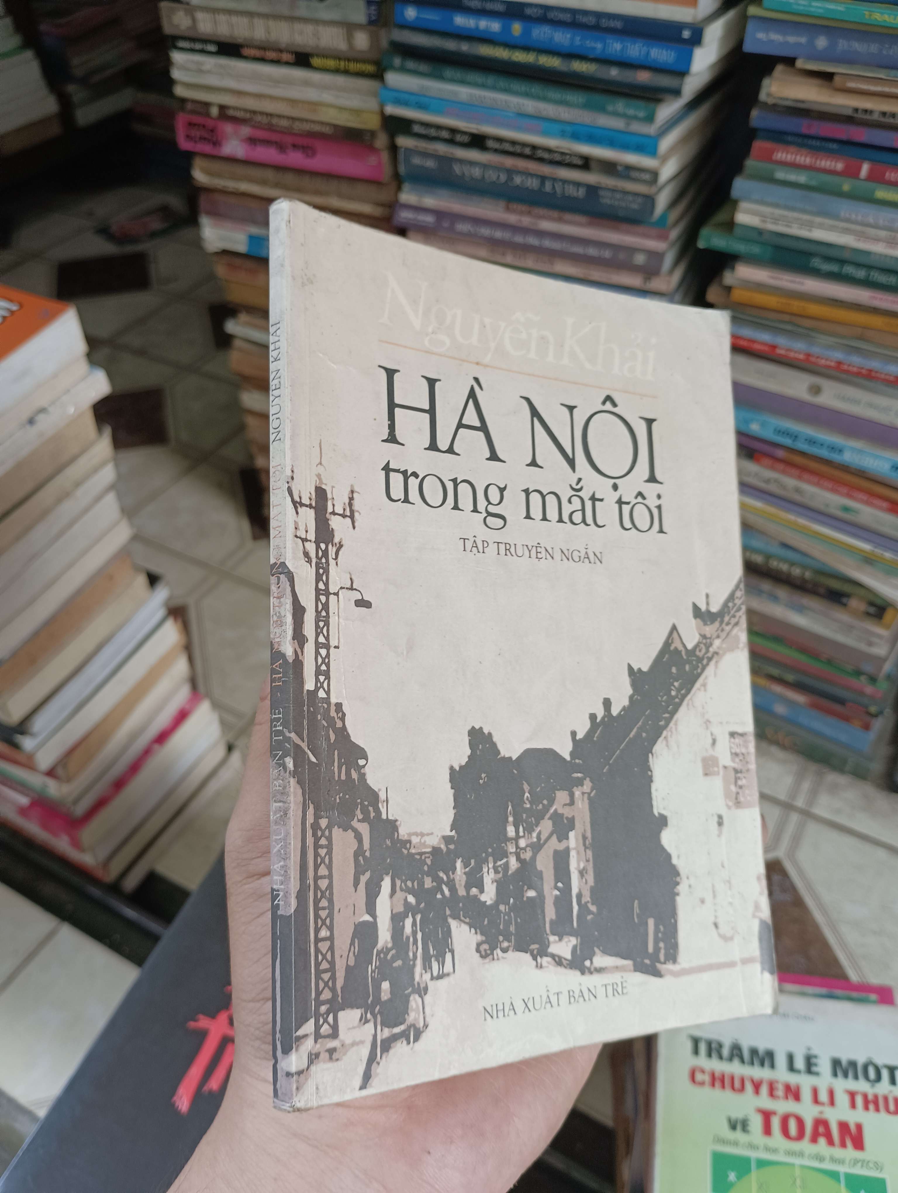 Hà Nội trong mắt tôi - Nguyễn Khải 2001 (Truyện Ngắn) BGB