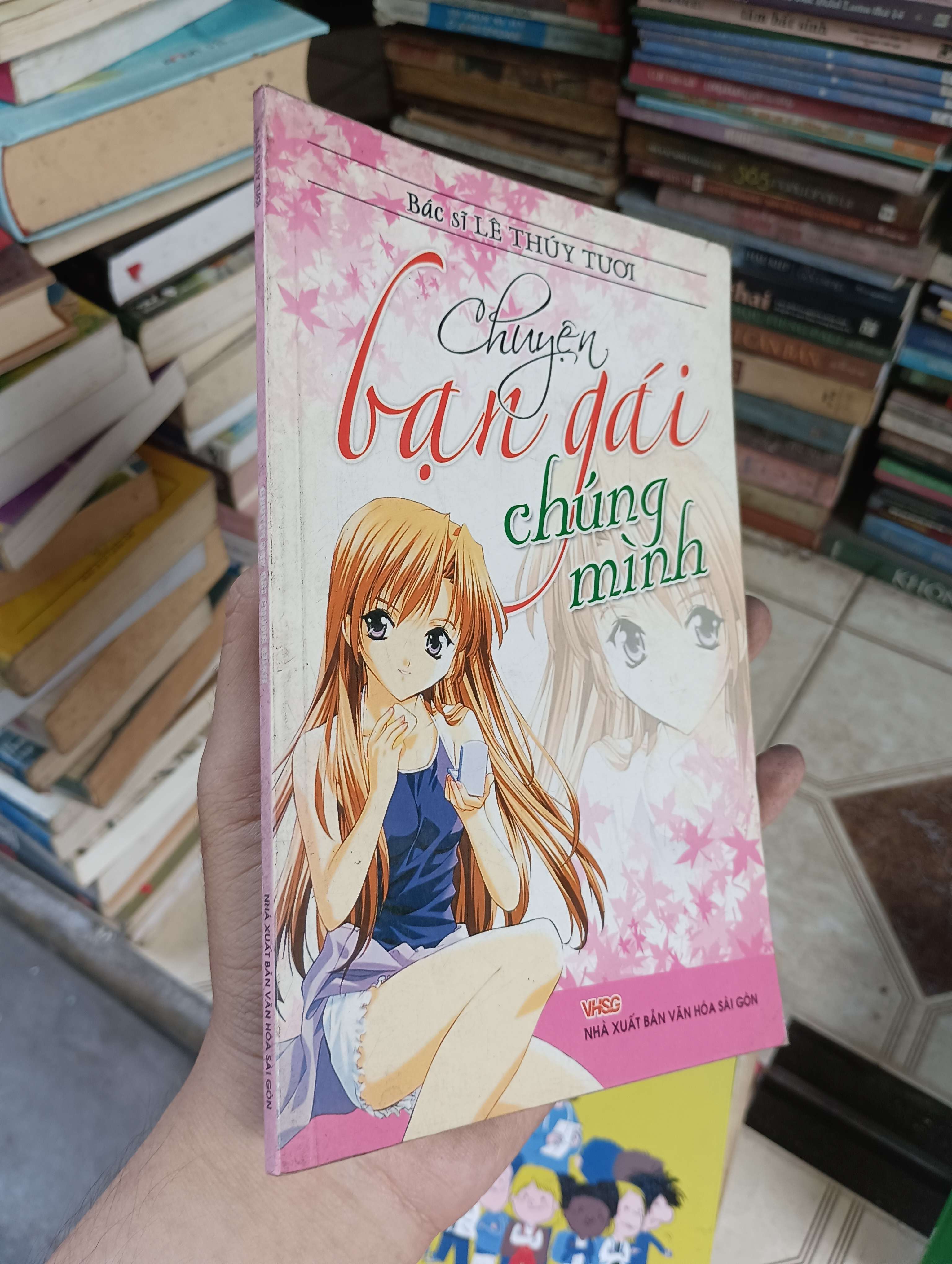 Chuyện bạn gái chúng mình - Bác sĩ Lê Thúy Tưới (Sách tâm lý học - giới tính) BGB