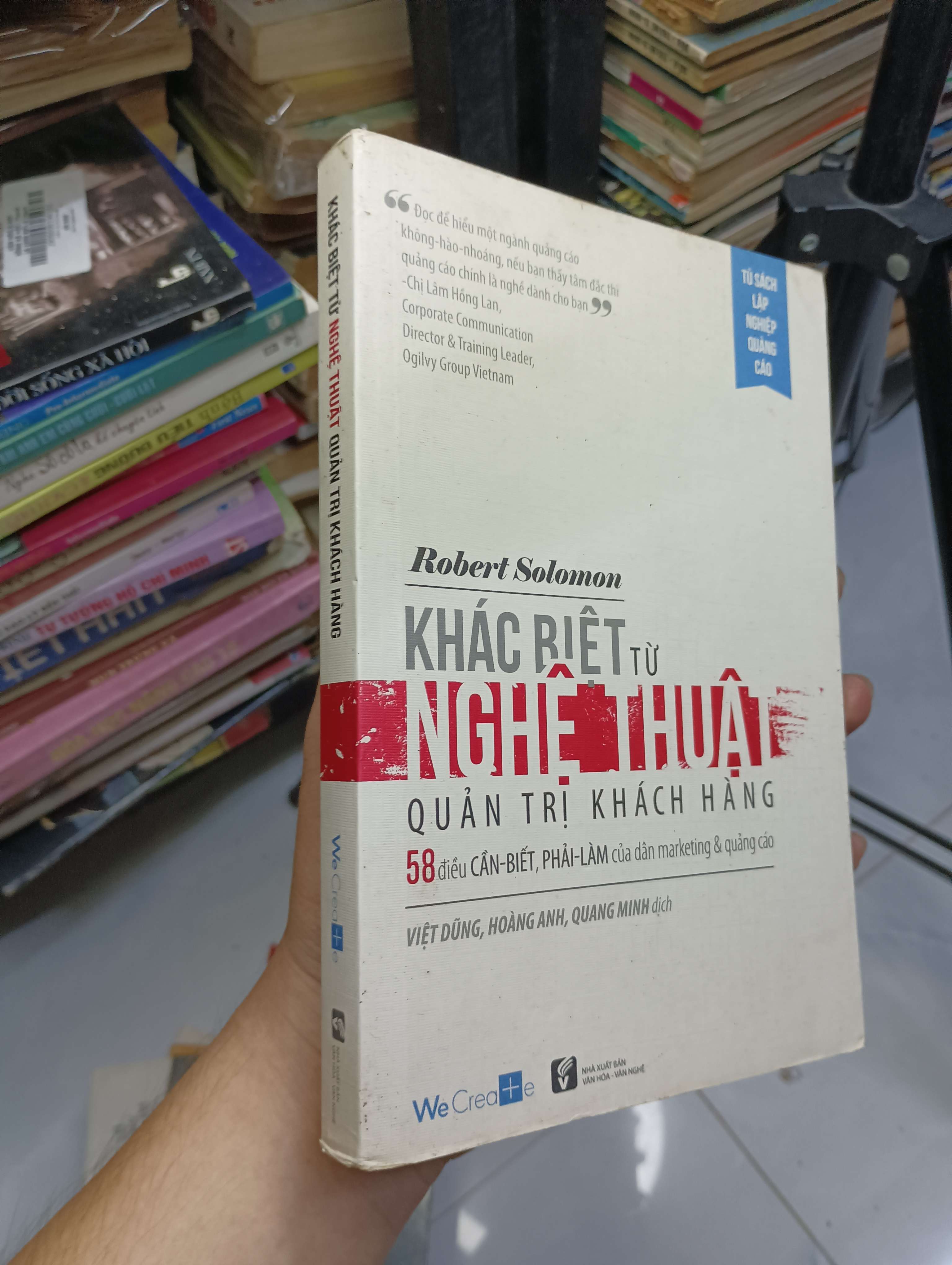 Khác biệt từ nghệ thuật quản trị khách hàng - Robert Solomon 2016 80% ố (Kinh doanh - Marketing) HCM