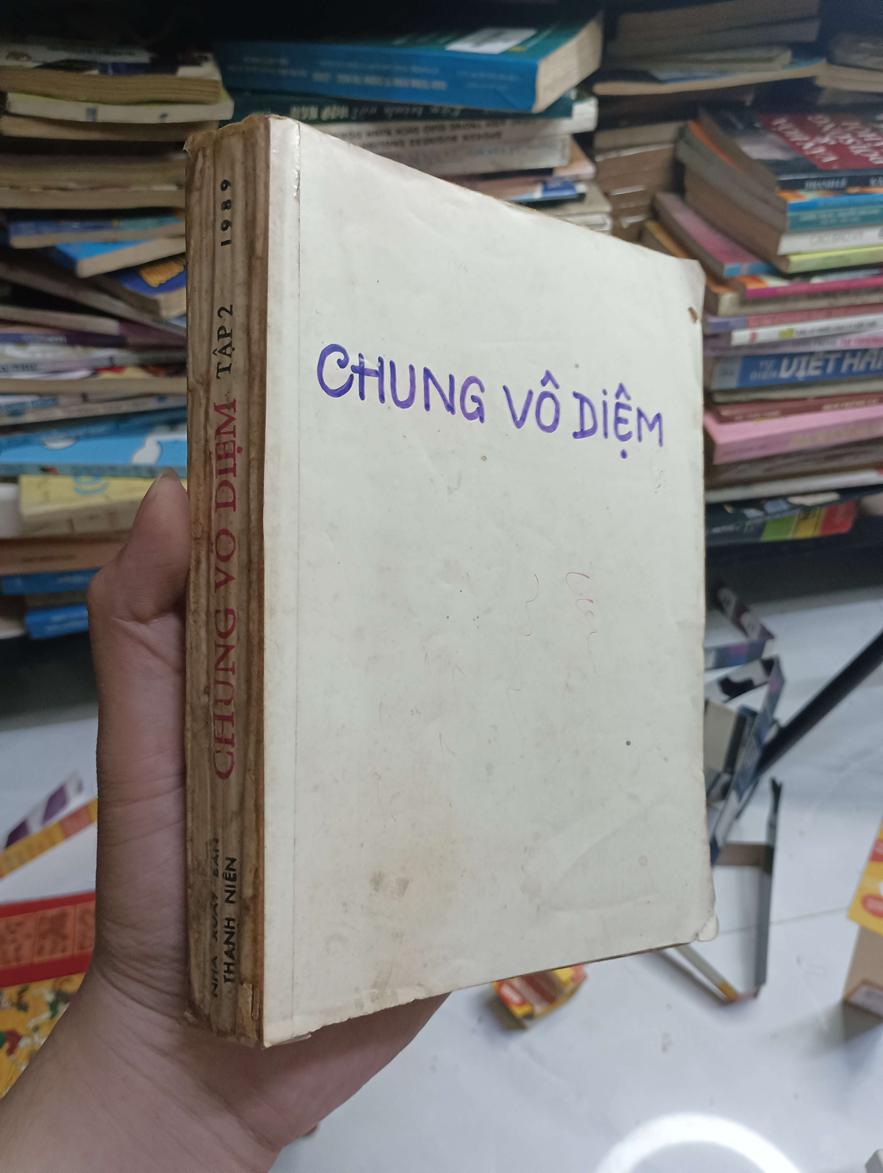 Chung Vô Diệm (Tập 2) 1989 80% ố có viết (Sách văn học) HCM