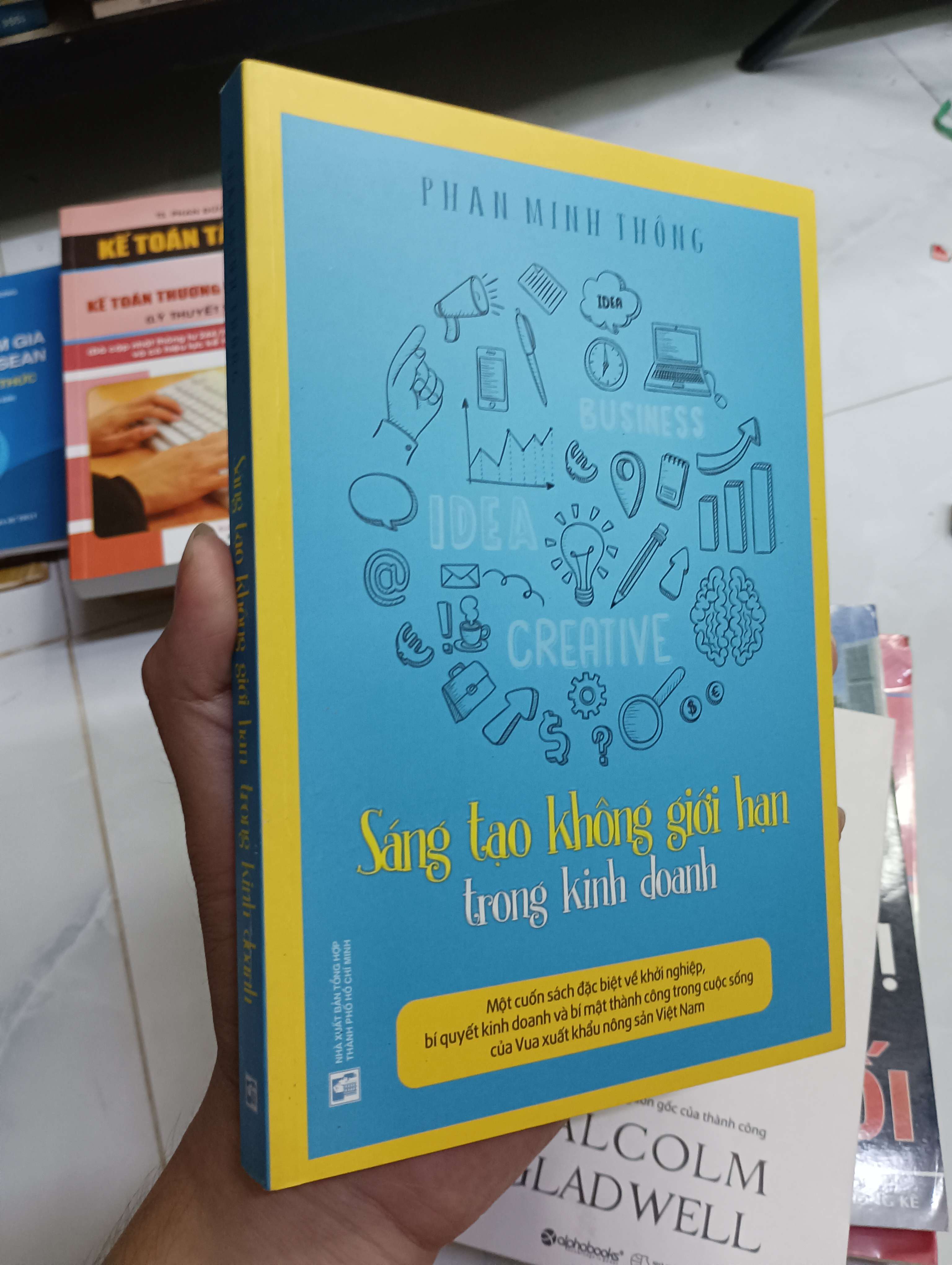 Sáng tạo không giới hạn trong kinh doanh - Phan Minh Thông 2017 80% (Kinh doanh - Marketing) HCM