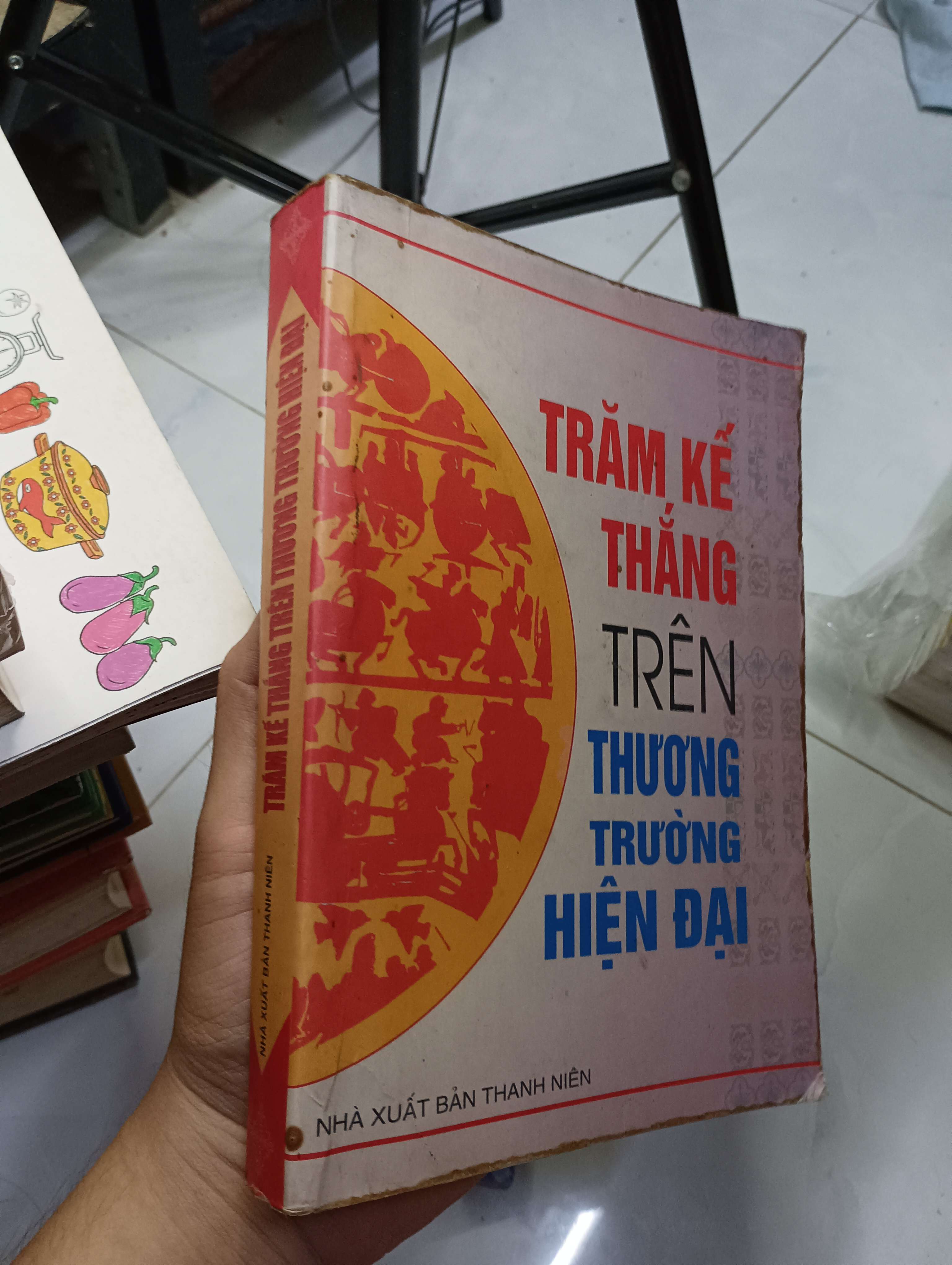 Trăm Kế Thắng Trên Thương Trường Hiện Đại 2001 80% bìa bẩn (Kinh doanh - Marketing) HCM