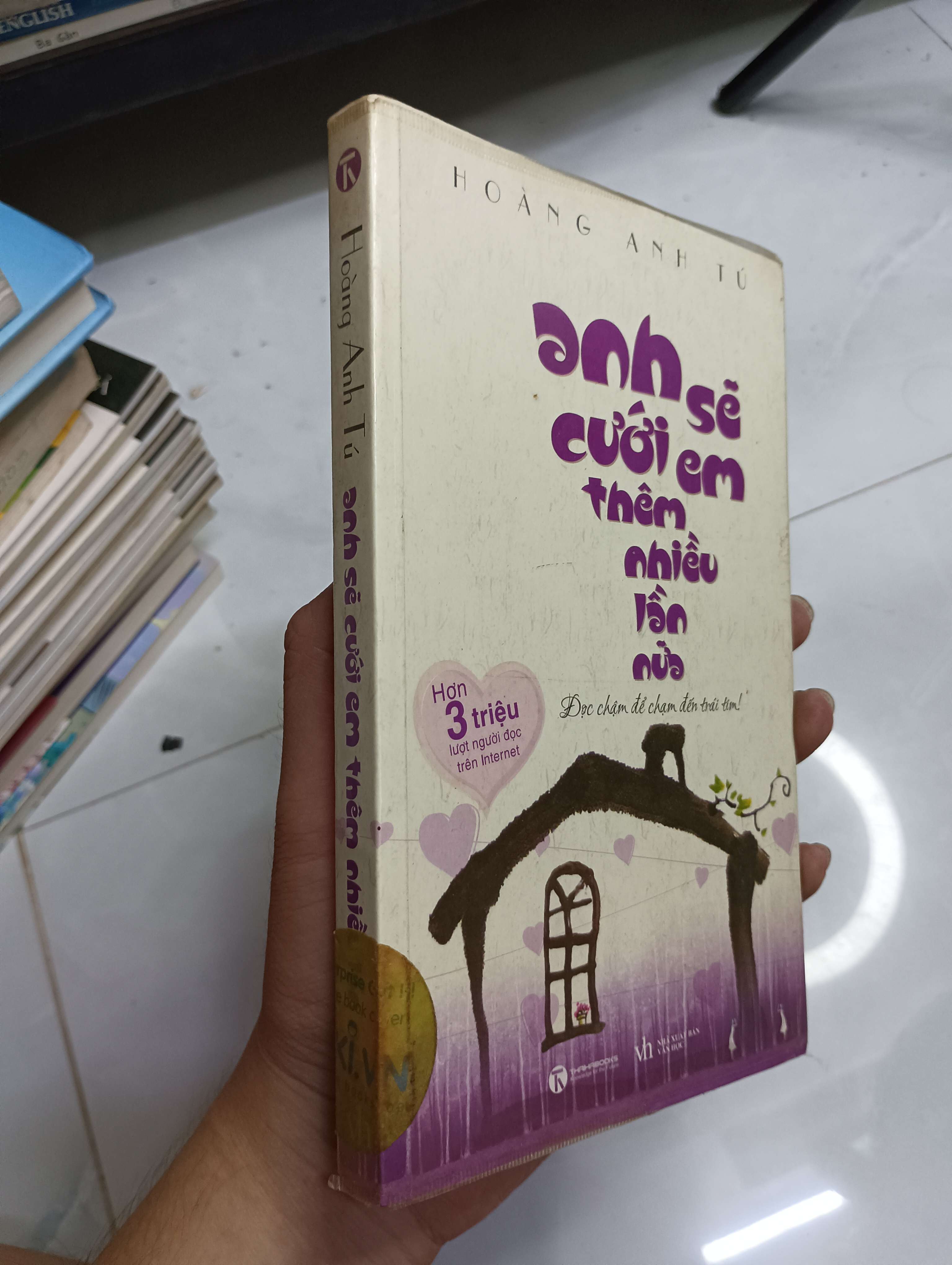 Anh sẽ cưới em thêm nhiều lần nữa - Hoàng Anh Tú 2012 80% (Sách văn học) HCM