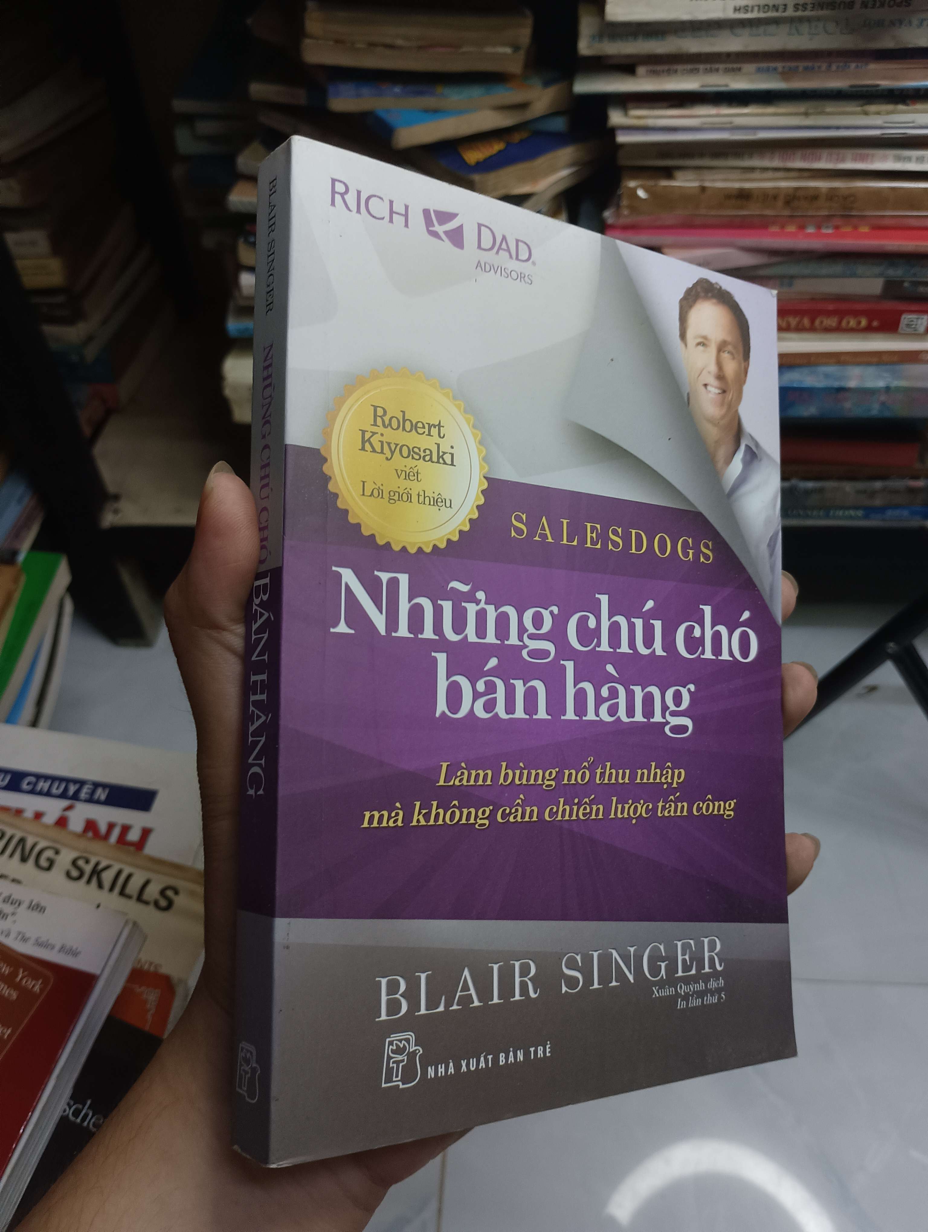 Những chú chó bán hàng - Blair Singer 2019 80% (Kinh doanh - Marketing) HCM