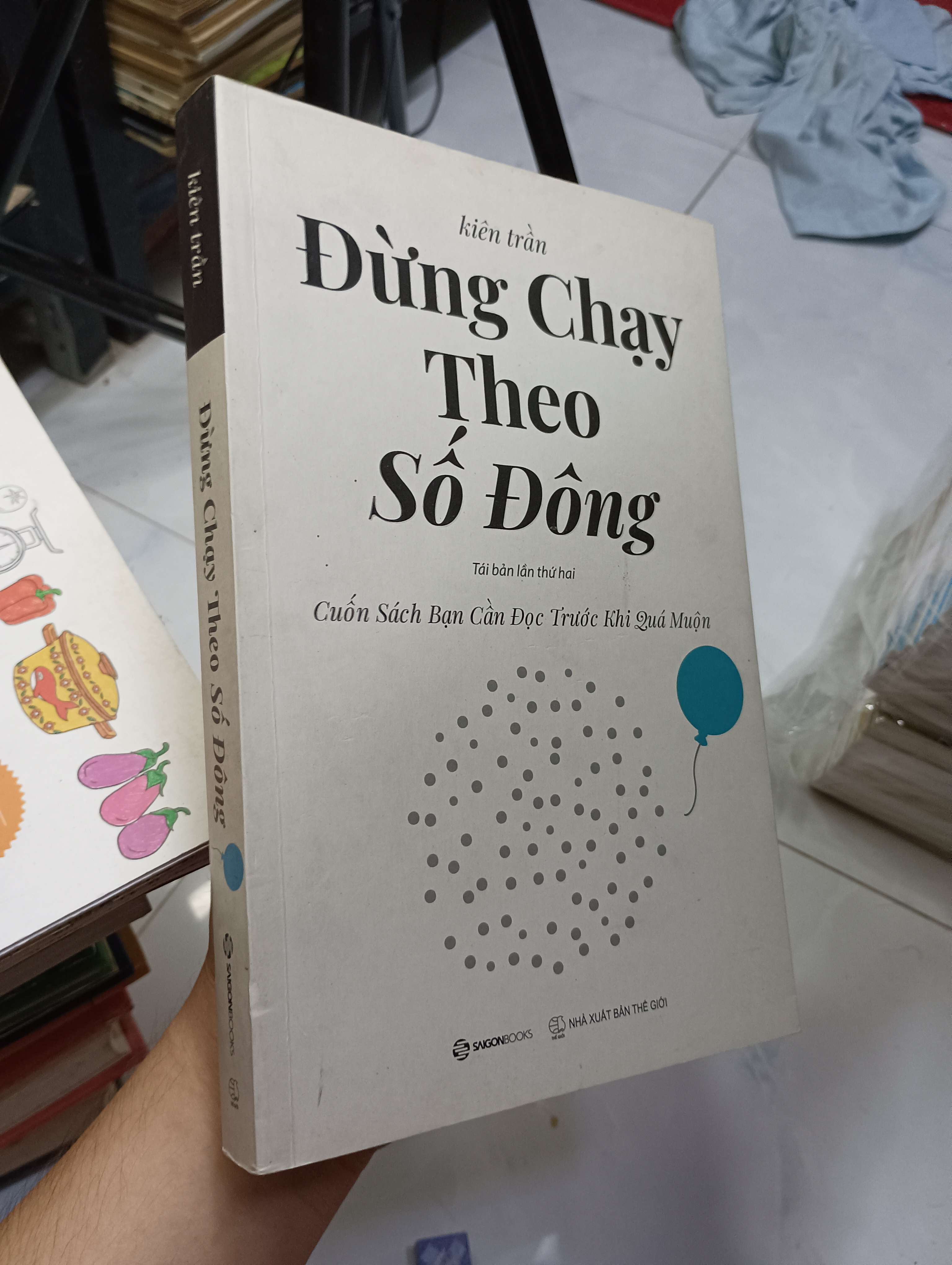 Đừng chạy theo số đông - Kiên Trần 2022 80% (Kỹ năng sống) HCM