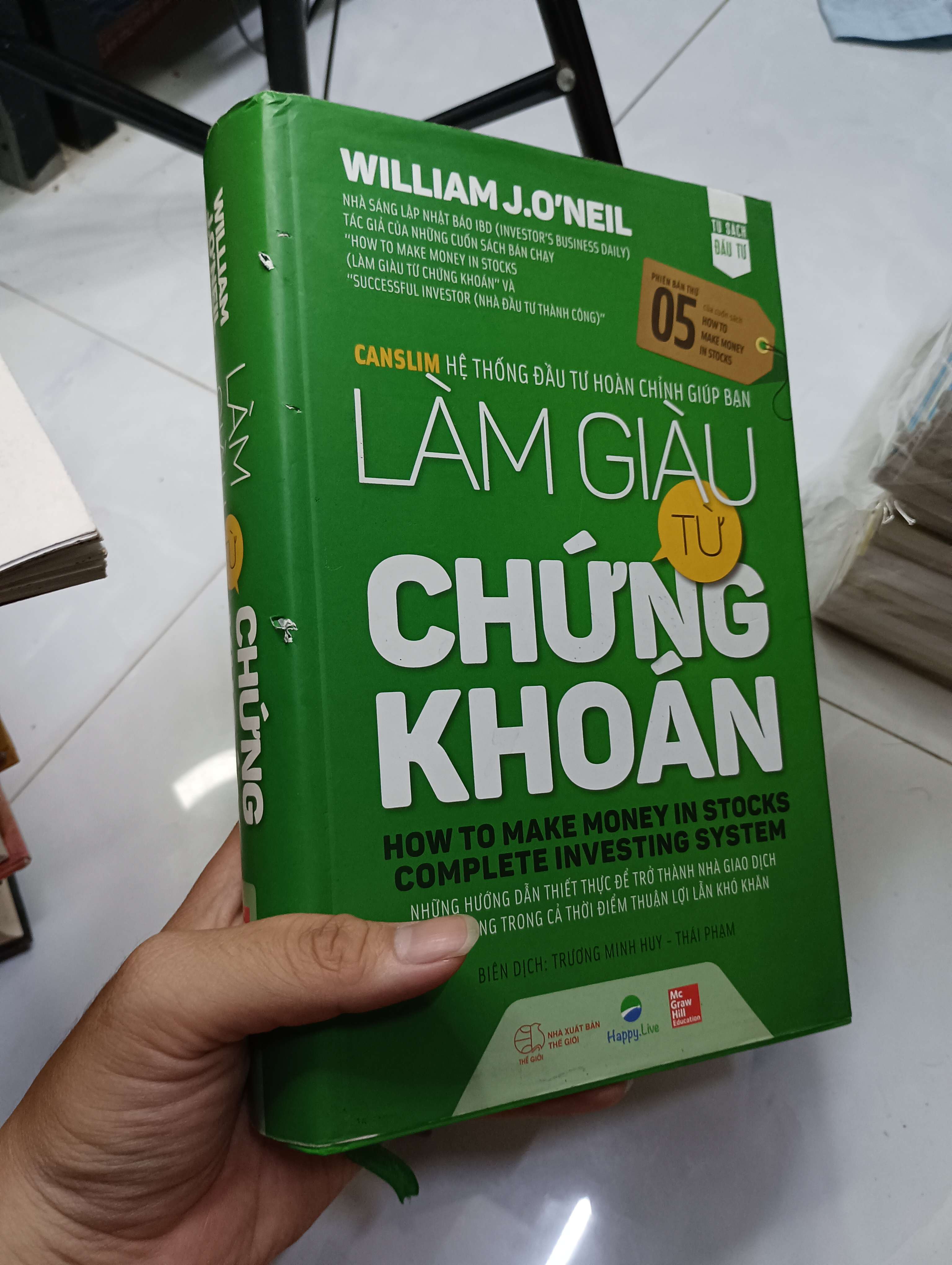 Làm Giàu Từ Chứng Khoán - William O'Neil 2018 80% (Kinh doanh - Marketing) HCM