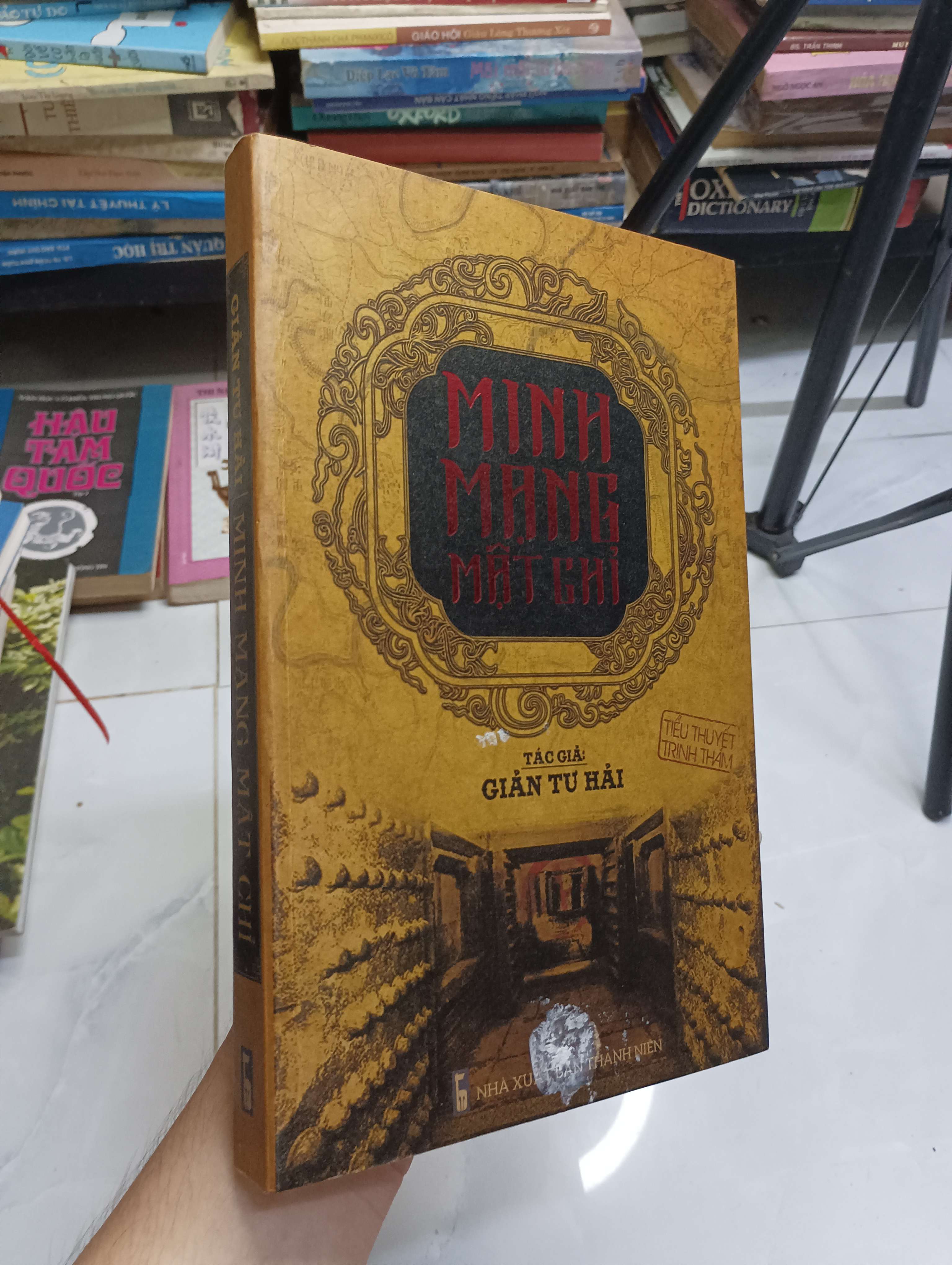 Minh Mạng Mật Chỉ - Giản Tư Hải 2018 80% (Tiểu Thuyết) HCM