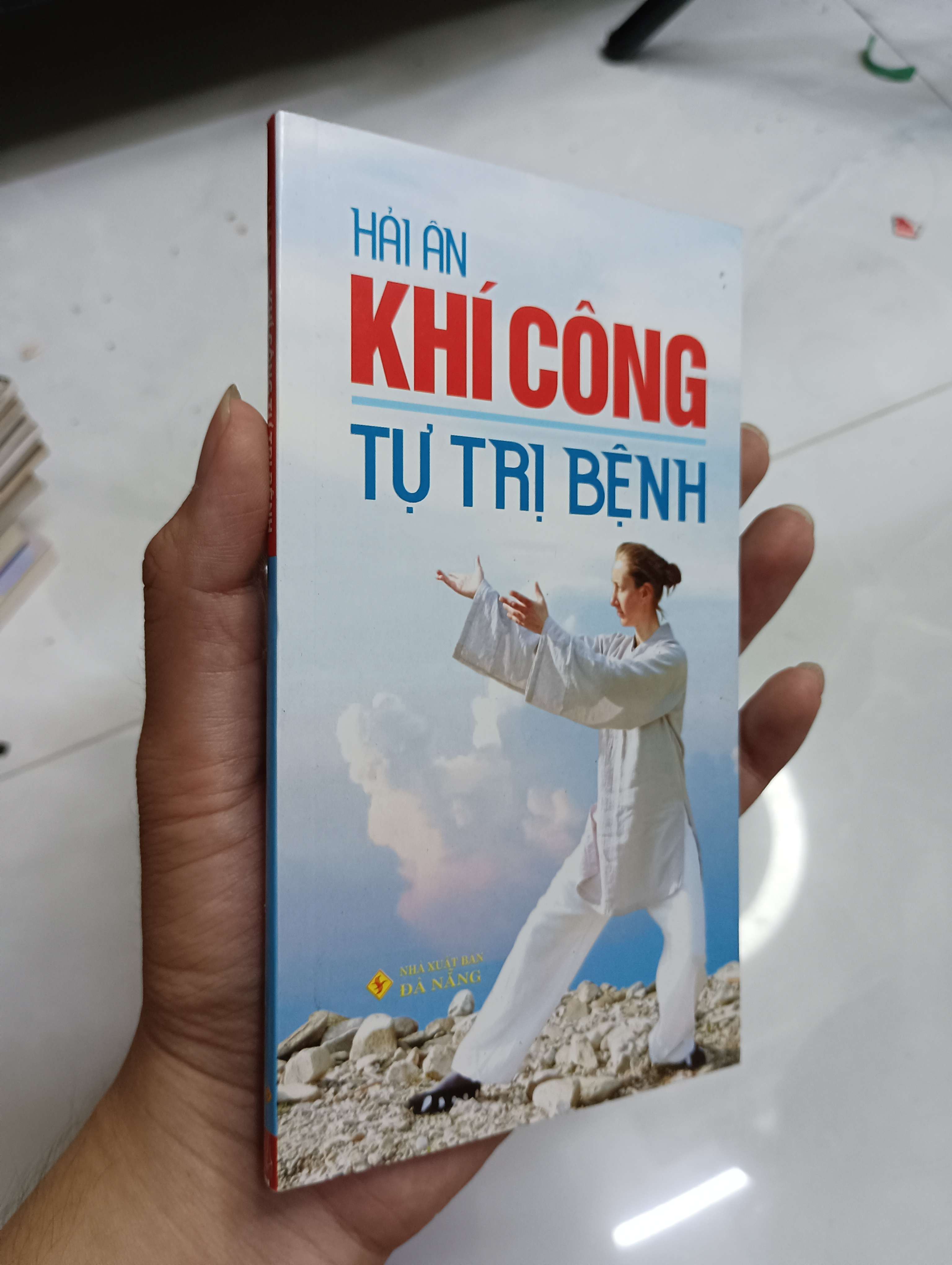 Khí Công Tự Trị Bệnh - Hải An 2018 80% (Sách Y học - Sức khỏe - Thể thao) HCM