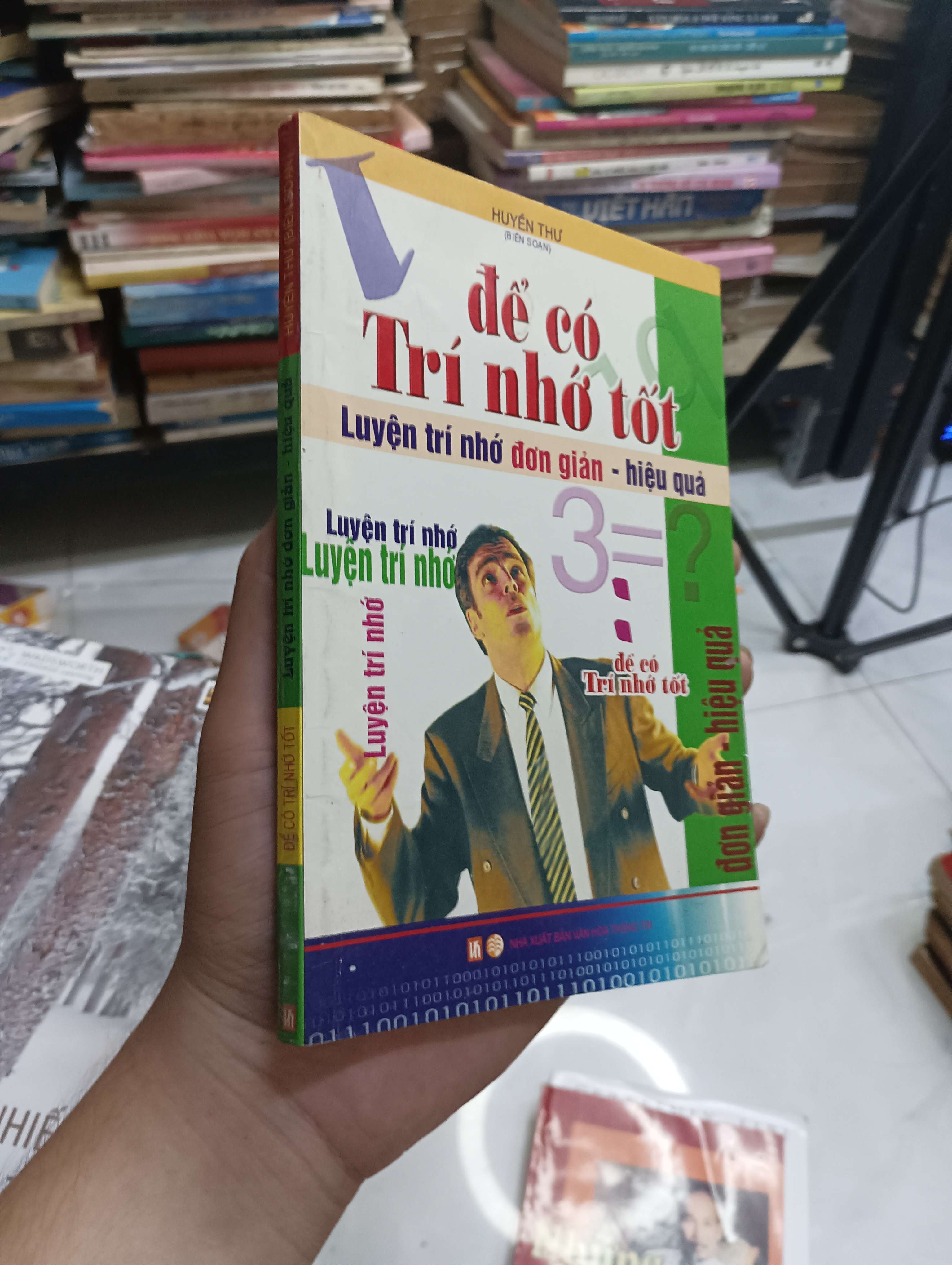 Để có Trí nhớ tốt - Huyền Thư 2006 80% ố hơi nhăn (Kỹ năng sống) HCM