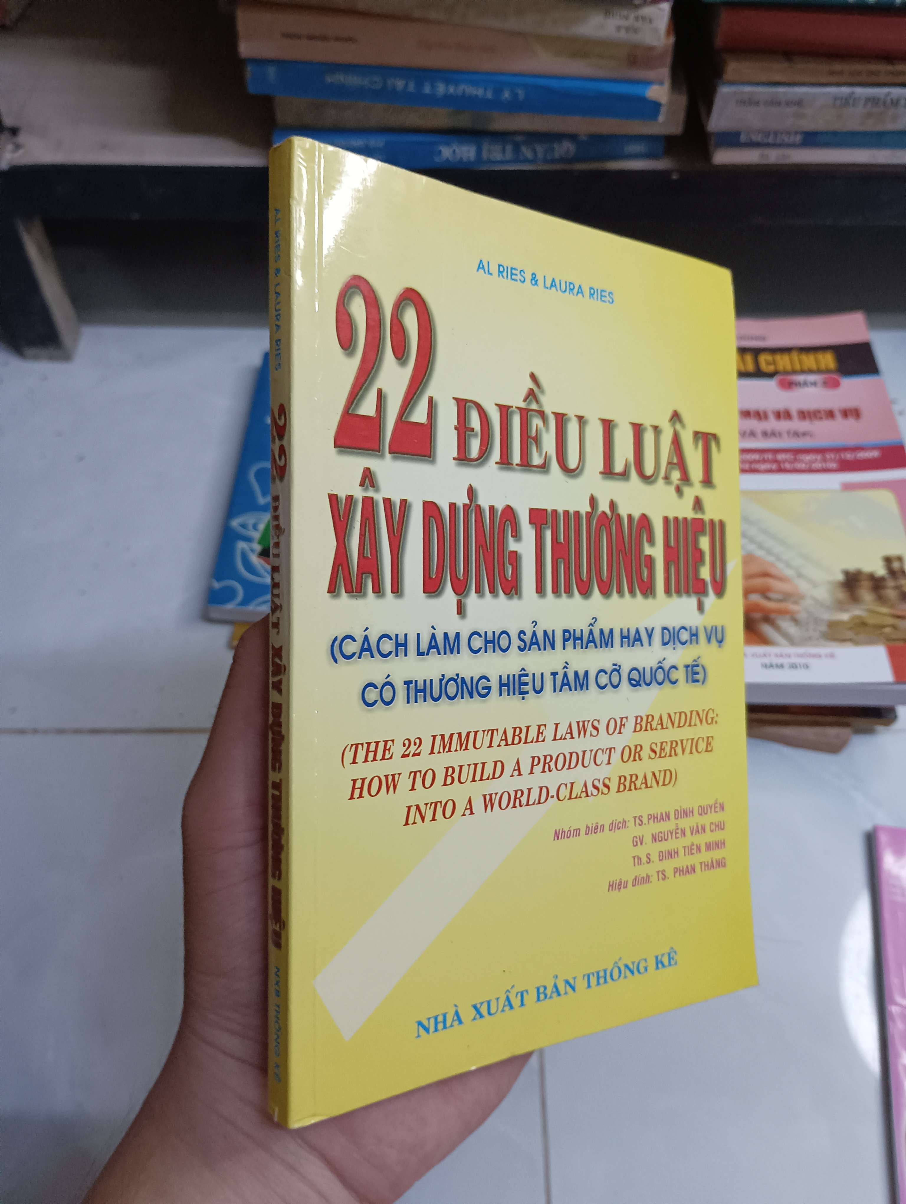 22 điều luật xây dựng thương hiệu - Al Ries & Laura Ries 2013 80% (Kinh doanh - Marketing) HCM